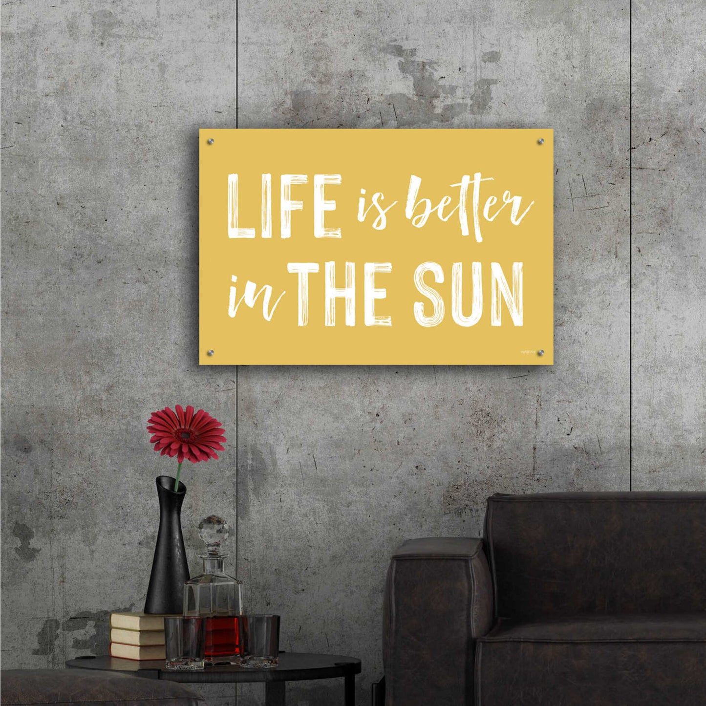 Epic Art 'Life Is Better In The Sun' by Lettered & Lined, Acrylic Glass Wall Art,36x24