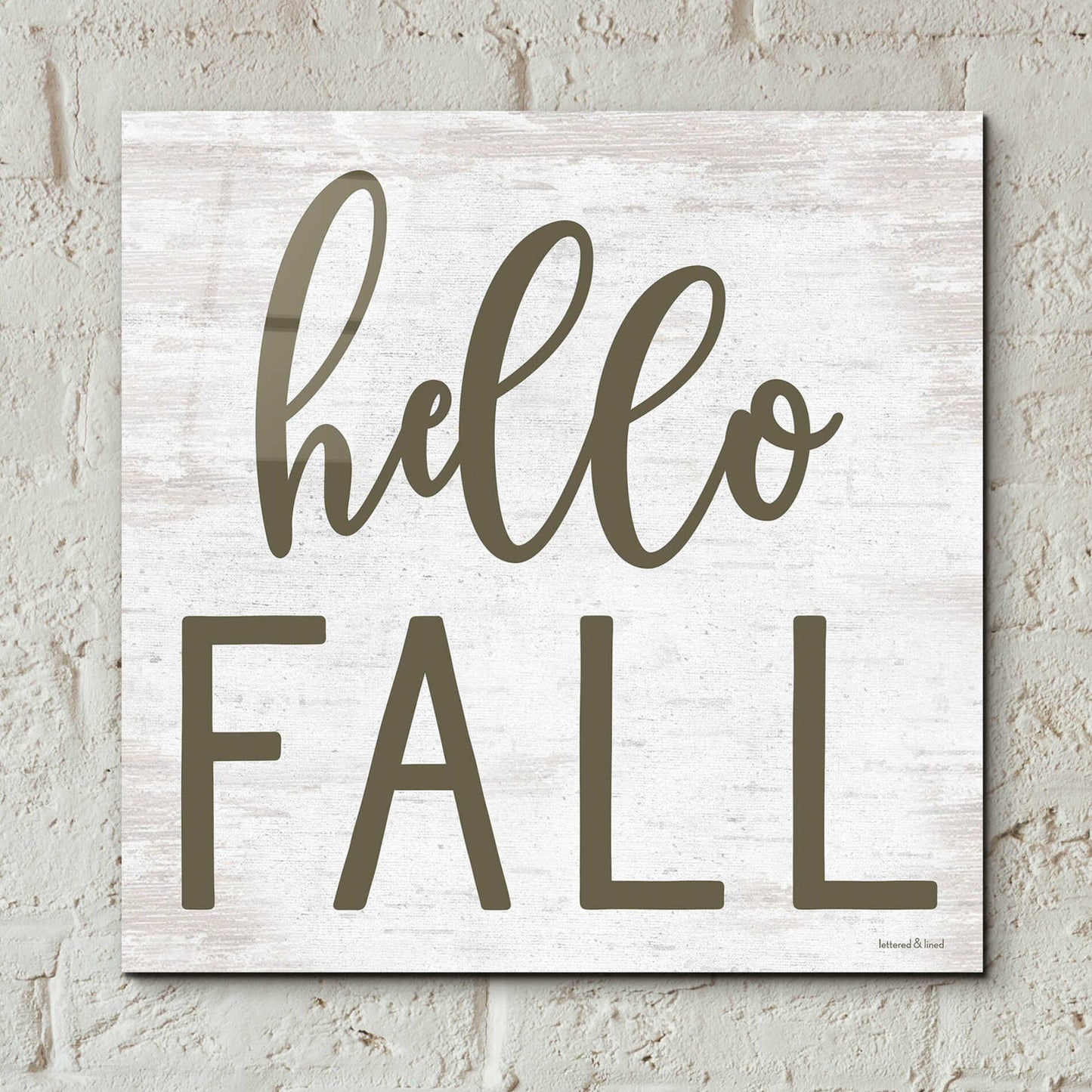 Epic Art 'Hello Fall' by Lettered & Lined, Acrylic Glass Wall Art,12x12