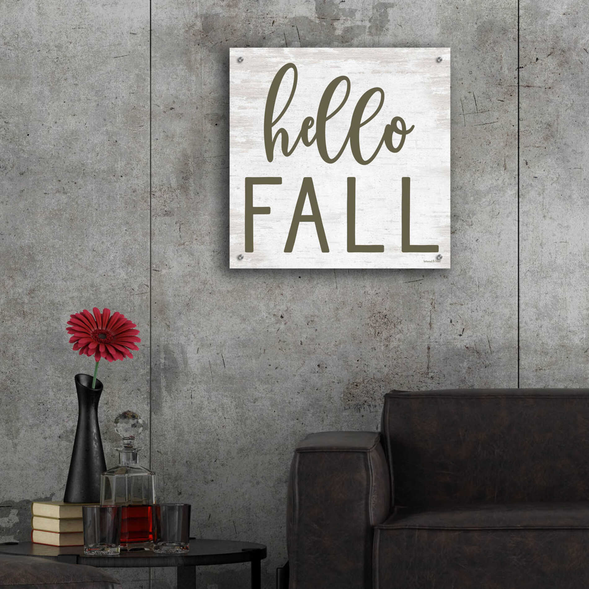 Epic Art 'Hello Fall' by Lettered & Lined, Acrylic Glass Wall Art,24x24