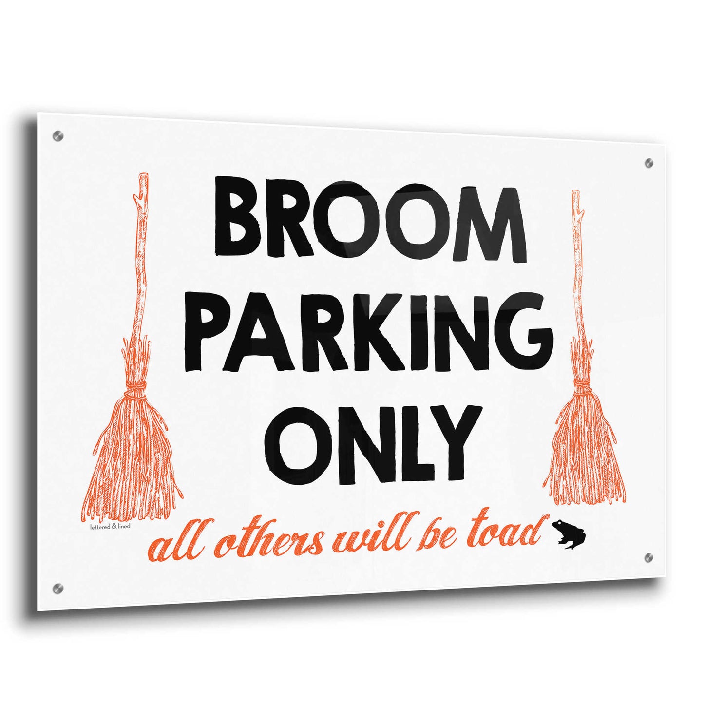 Epic Art 'Broom Parking Only' by Lettered & Lined, Acrylic Glass Wall Art,36x24