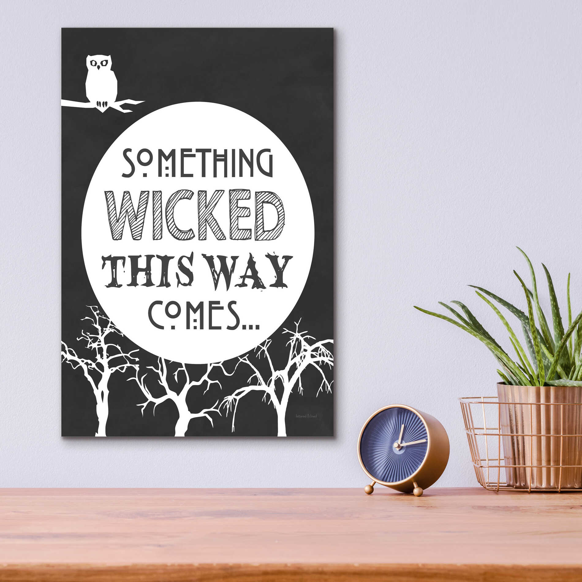 Epic Art 'Something Wicked This Way Comes' by Lettered & Lined, Acrylic Glass Wall Art,12x16