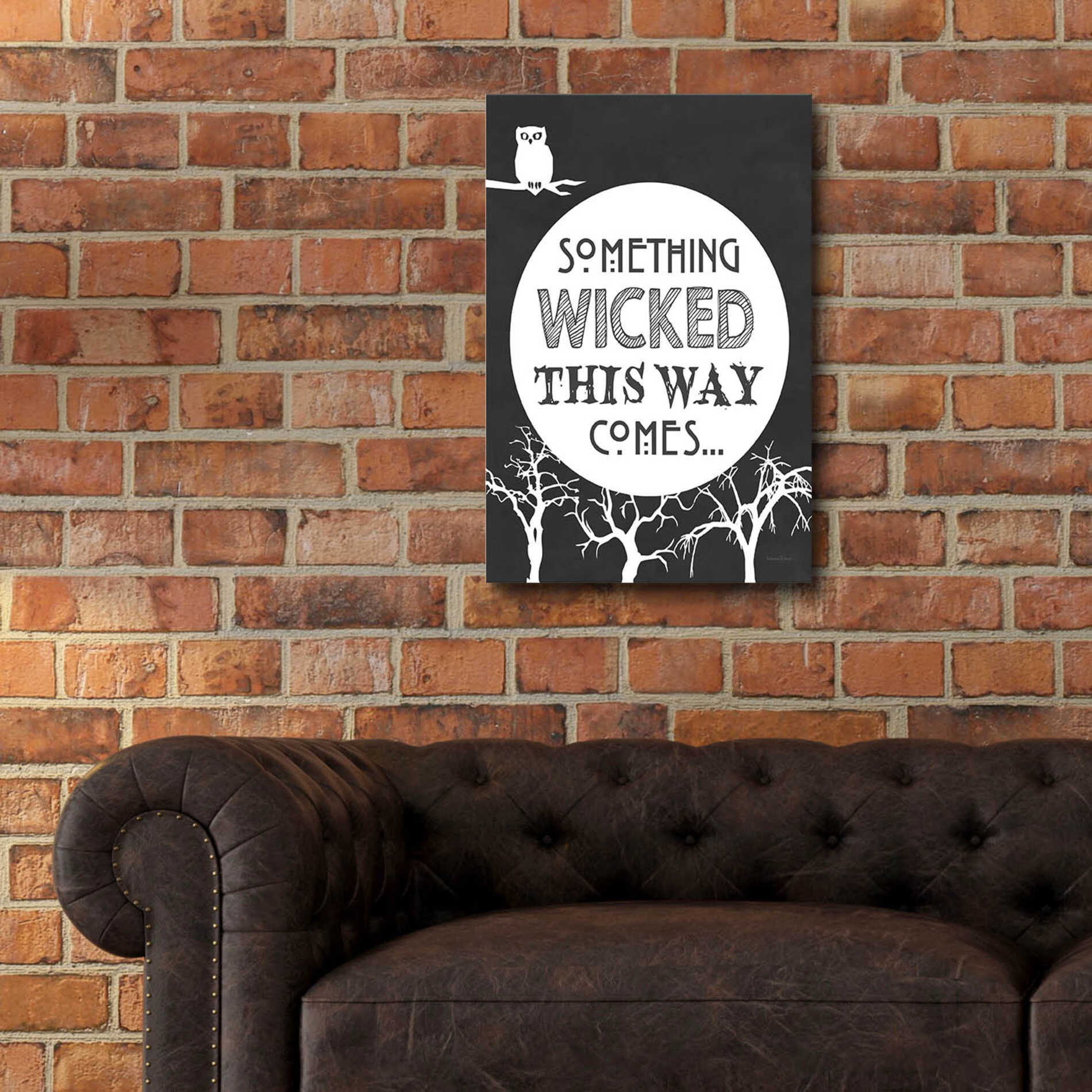 Epic Art 'Something Wicked This Way Comes' by Lettered & Lined, Acrylic Glass Wall Art,16x24