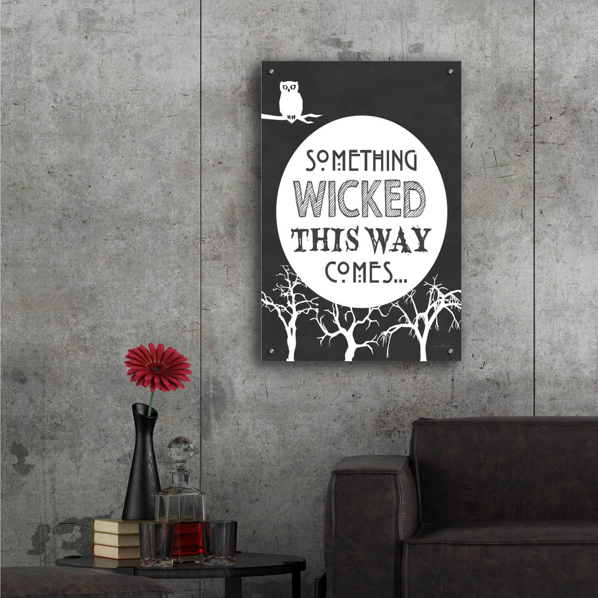 Epic Art 'Something Wicked This Way Comes' by Lettered & Lined, Acrylic Glass Wall Art,24x36