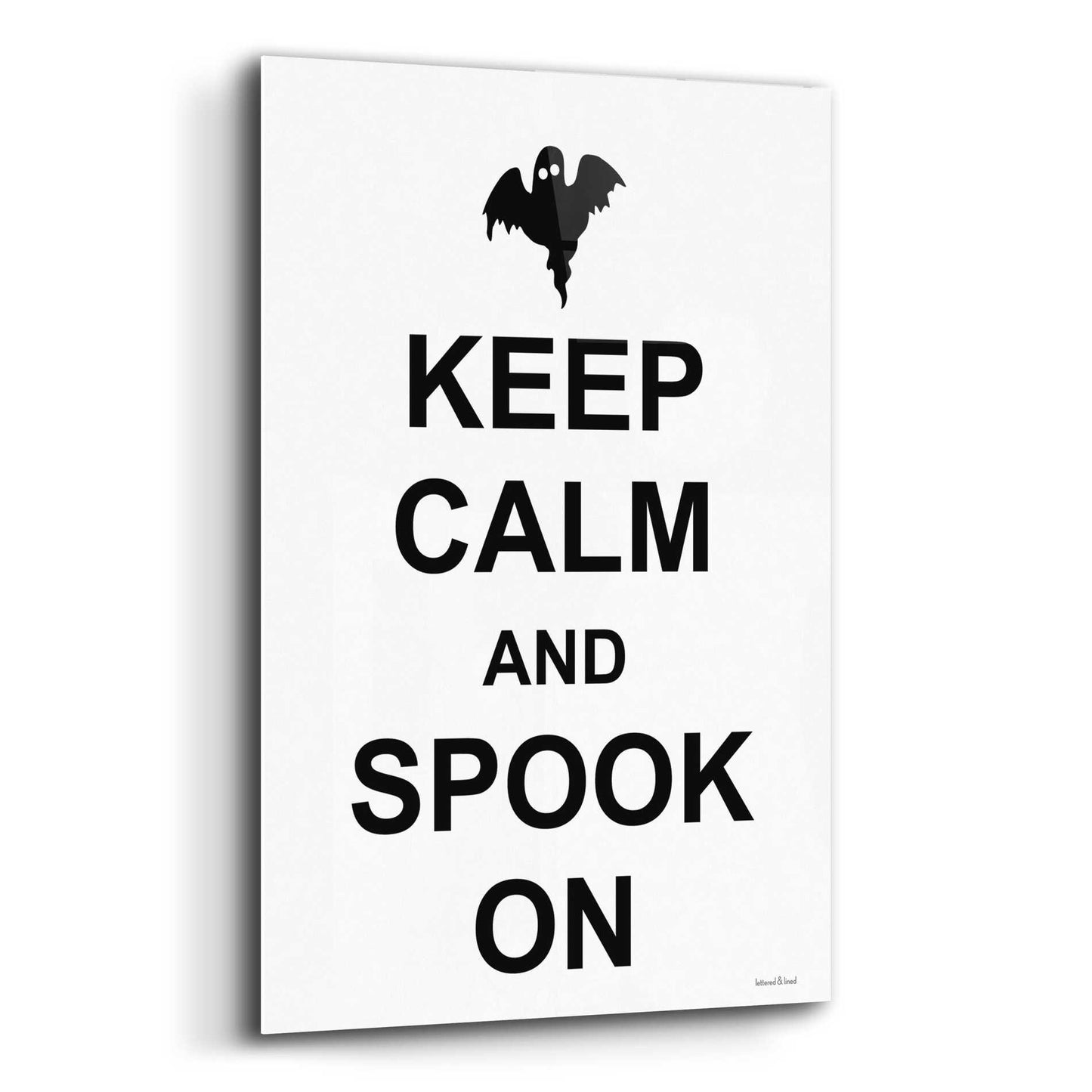 Epic Art 'Keep Calm And Spook On' by Lettered & Lined, Acrylic Glass Wall Art,12x16