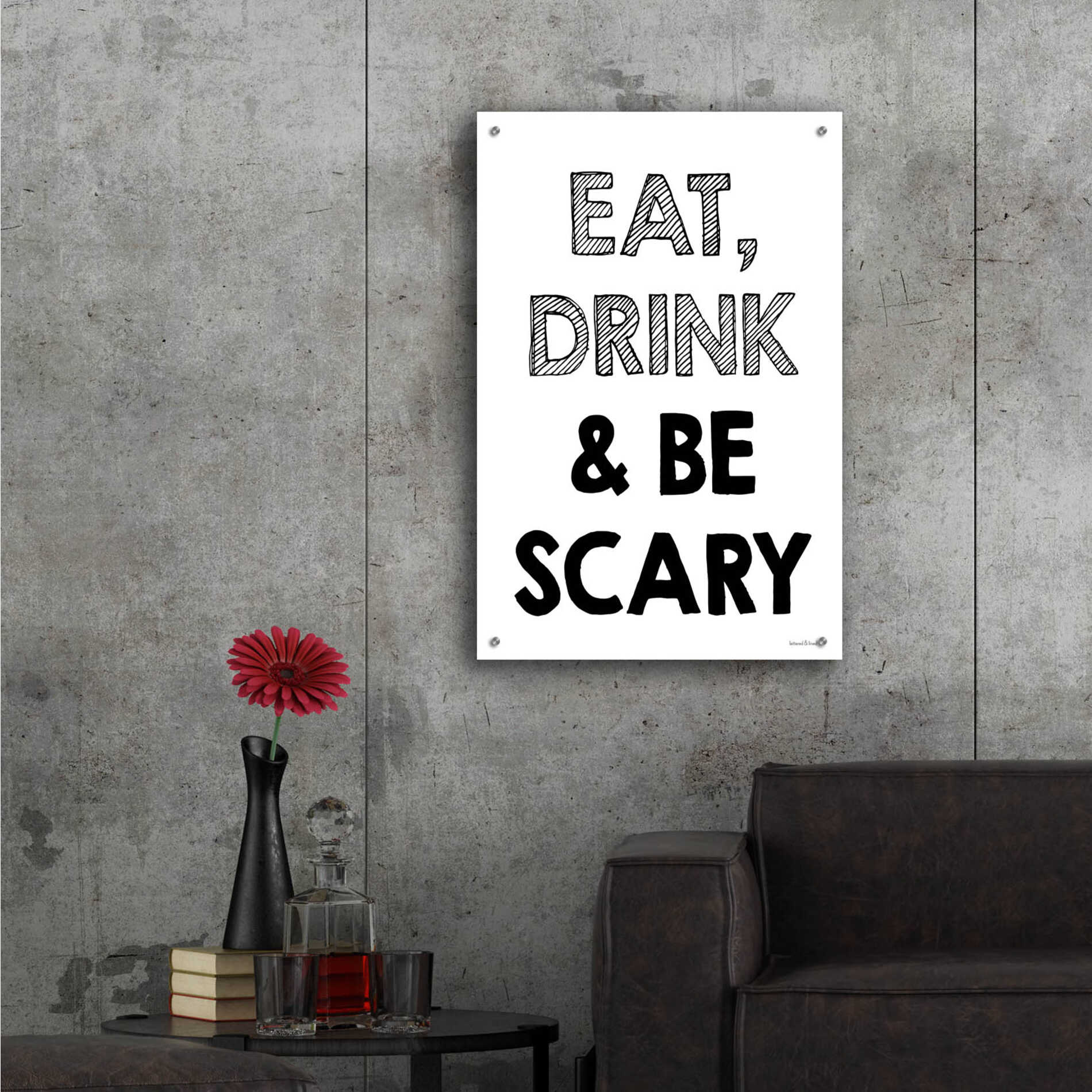 Epic Art 'Be Scary I' by Lettered & Lined, Acrylic Glass Wall Art,24x36