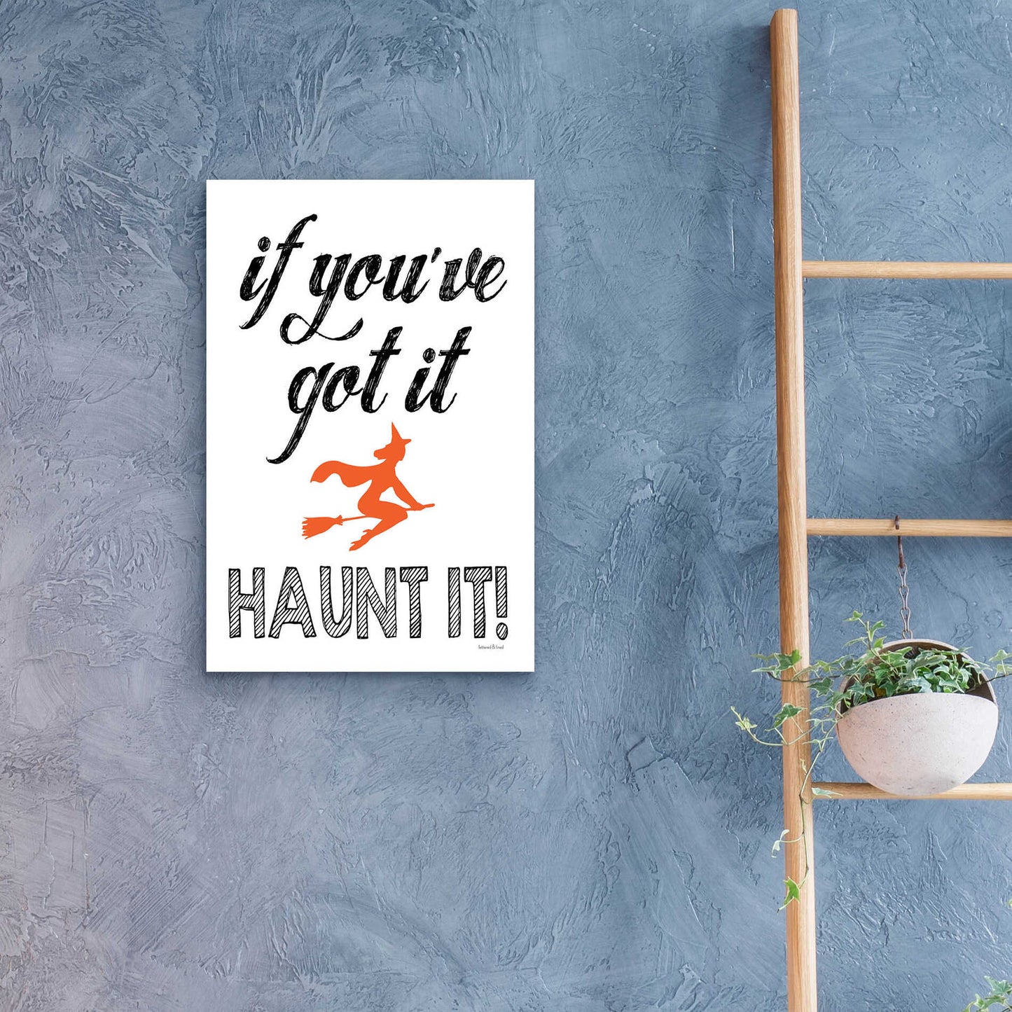 Epic Art 'Haunt It' by Lettered & Lined, Acrylic Glass Wall Art,16x24