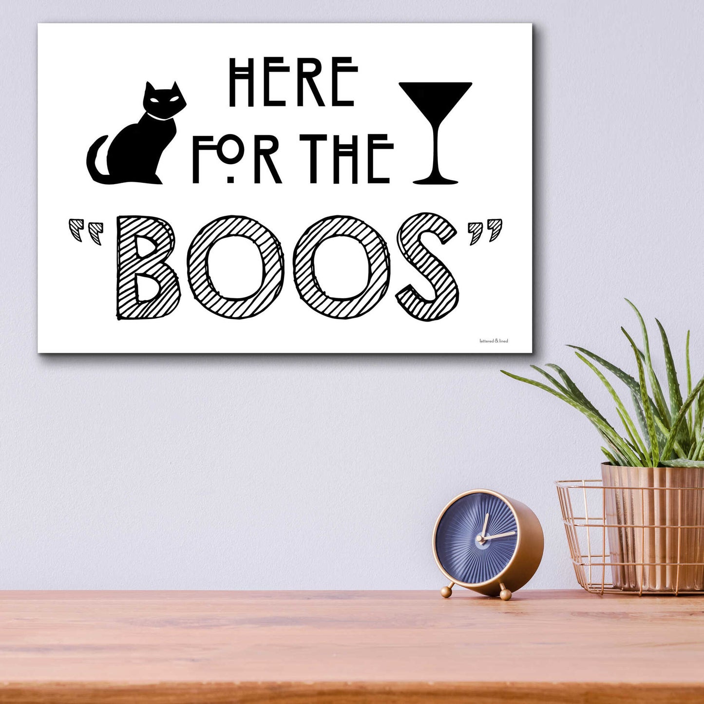 Epic Art 'Here for the Boos' by Lettered & Lined, Acrylic Glass Wall Art,16x12