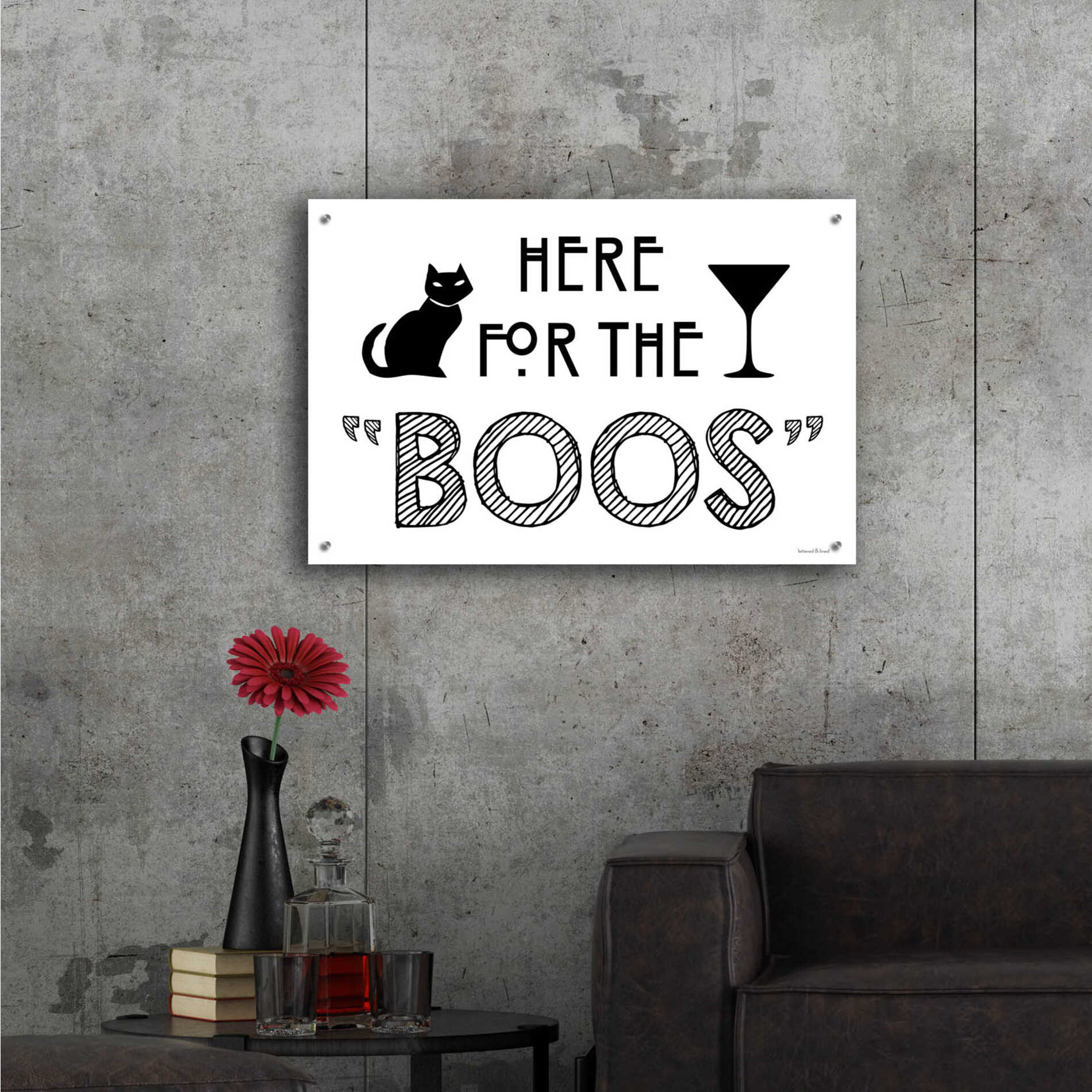 Epic Art 'Here for the Boos' by Lettered & Lined, Acrylic Glass Wall Art,36x24