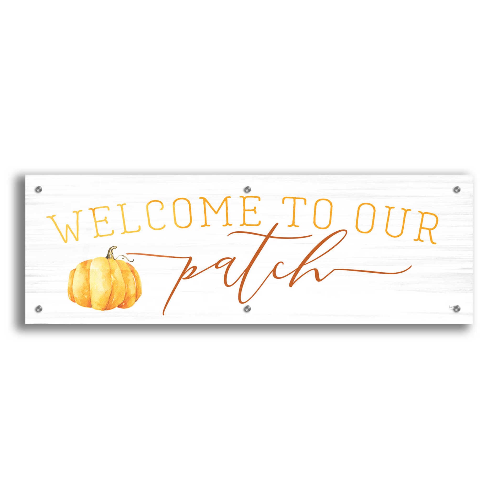 Epic Art 'Welcome to Our Patch' by Lux + Me Designs, Acrylic Glass Wall Art,36x12