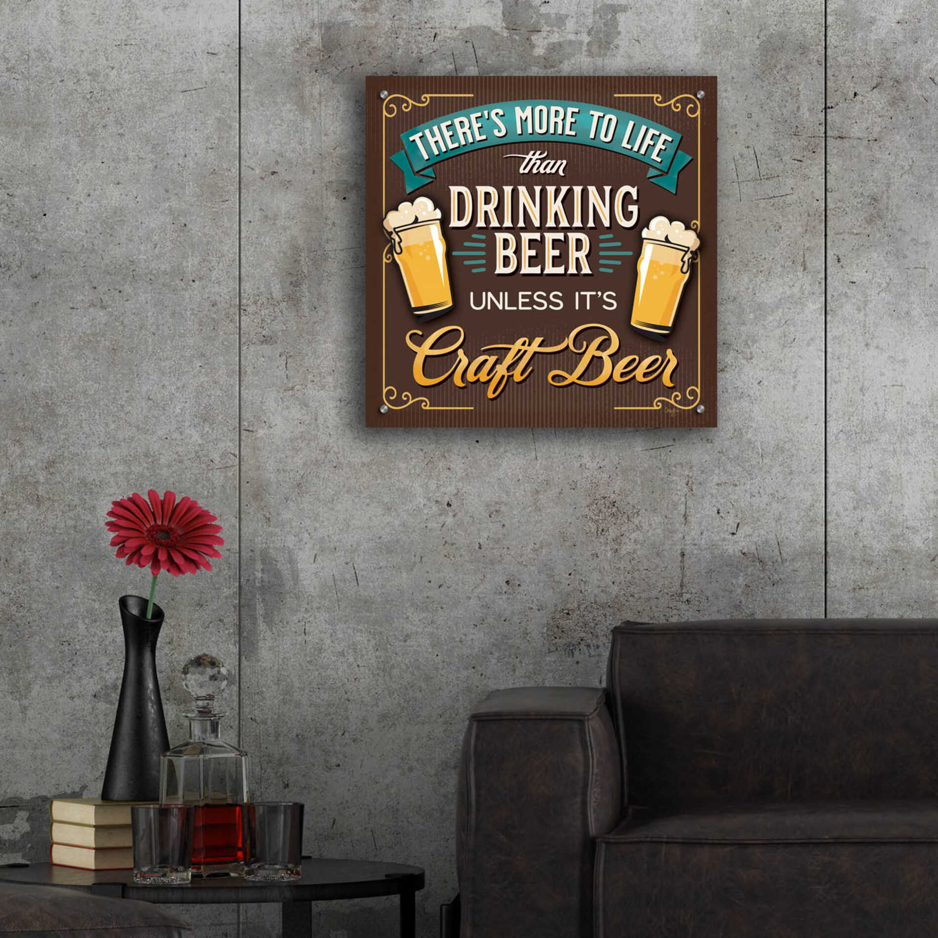 Epic Art 'There's More to Life than Drinking Beer' by Mollie B., Acrylic Glass Wall Art,24x24