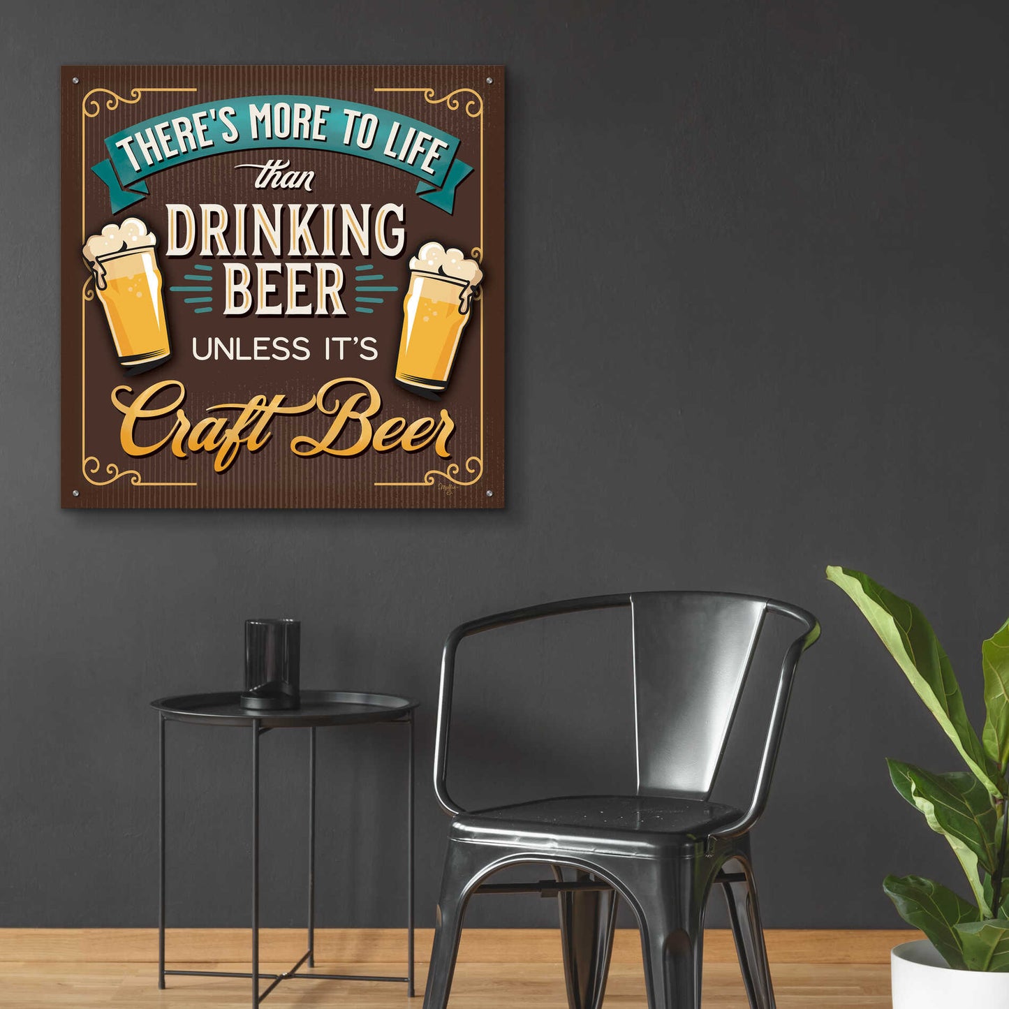 Epic Art 'There's More to Life than Drinking Beer' by Mollie B., Acrylic Glass Wall Art,36x36