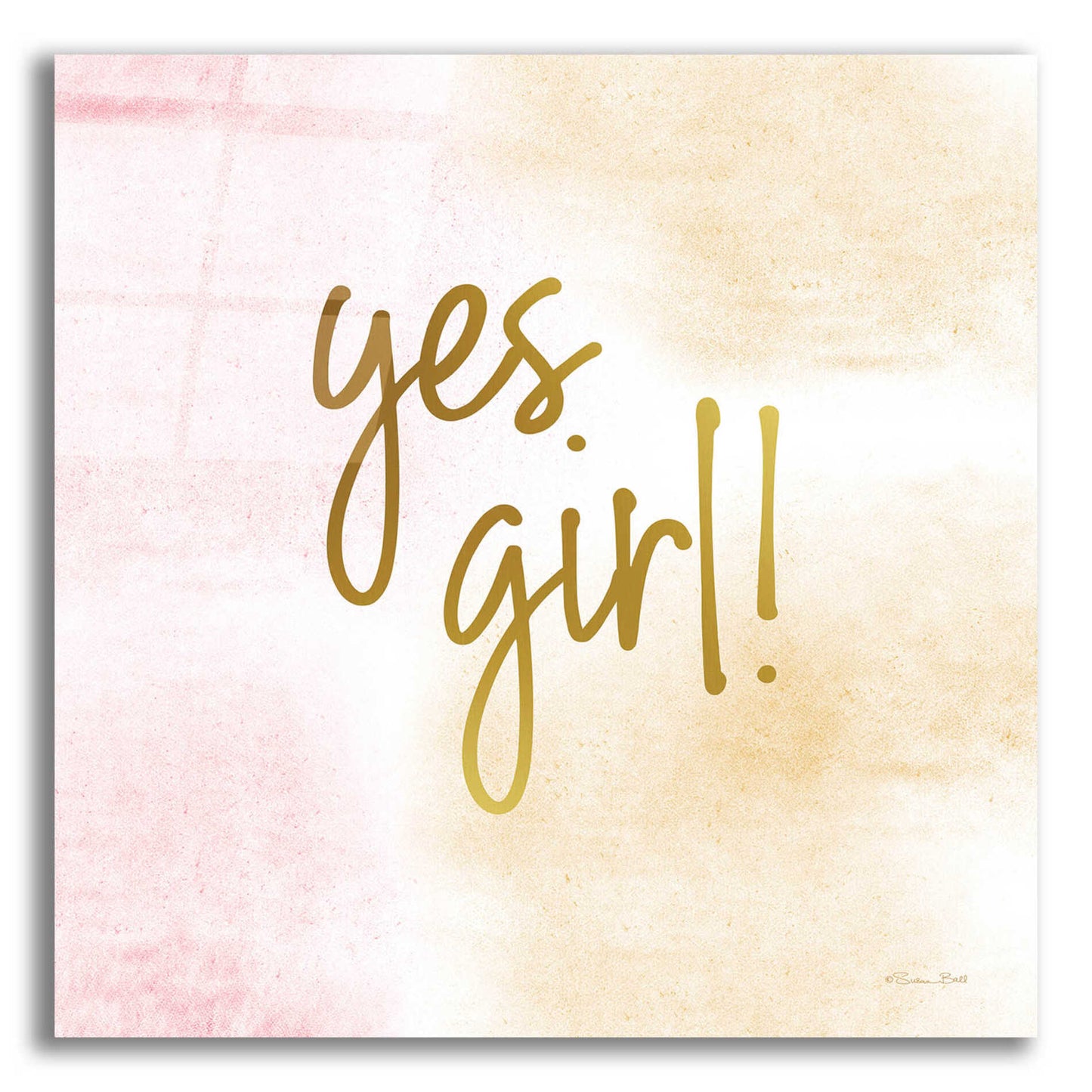 Epic Art 'Yes Girl!' by Susan Ball, Acrylic Glass Wall Art,12x12