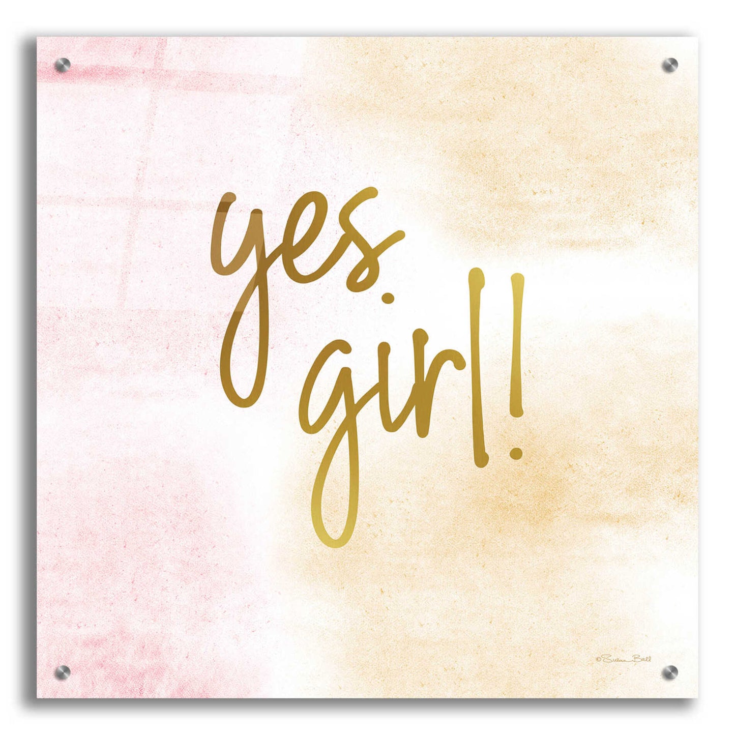 Epic Art 'Yes Girl!' by Susan Ball, Acrylic Glass Wall Art,24x24