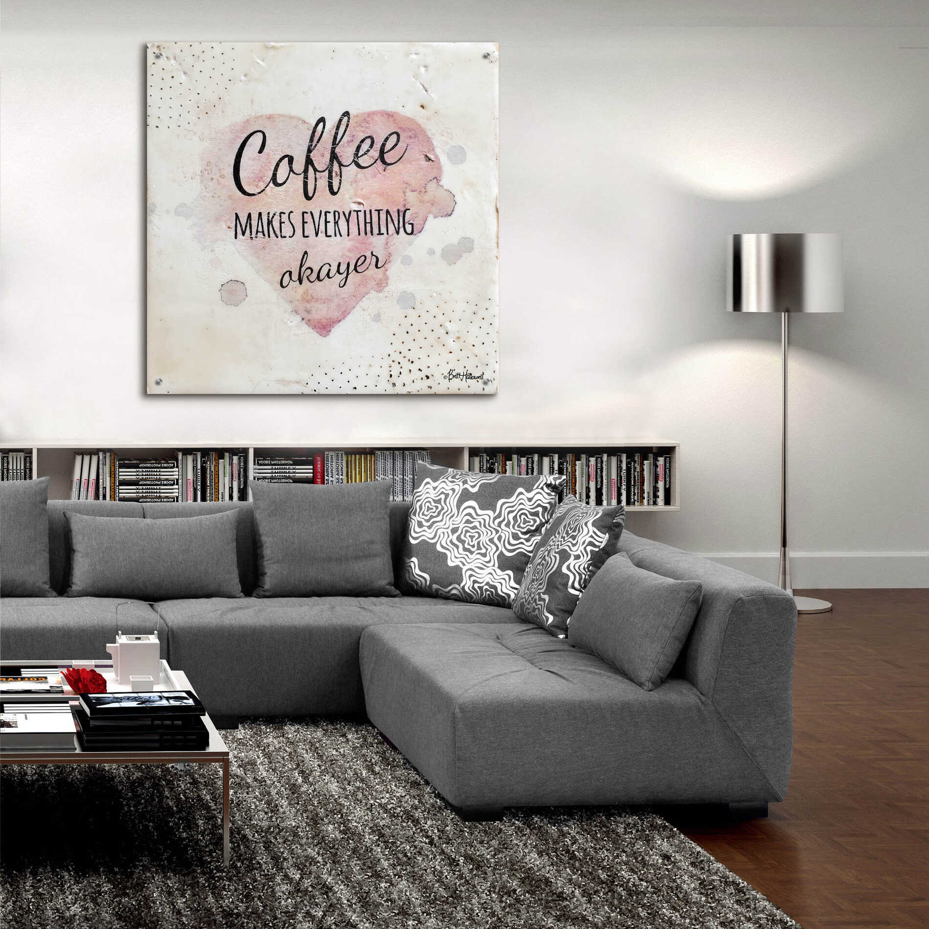 Epic Art 'Coffee Makes Everything Okayer' by Britt Hallowell, Acrylic Glass Wall Art,36x36