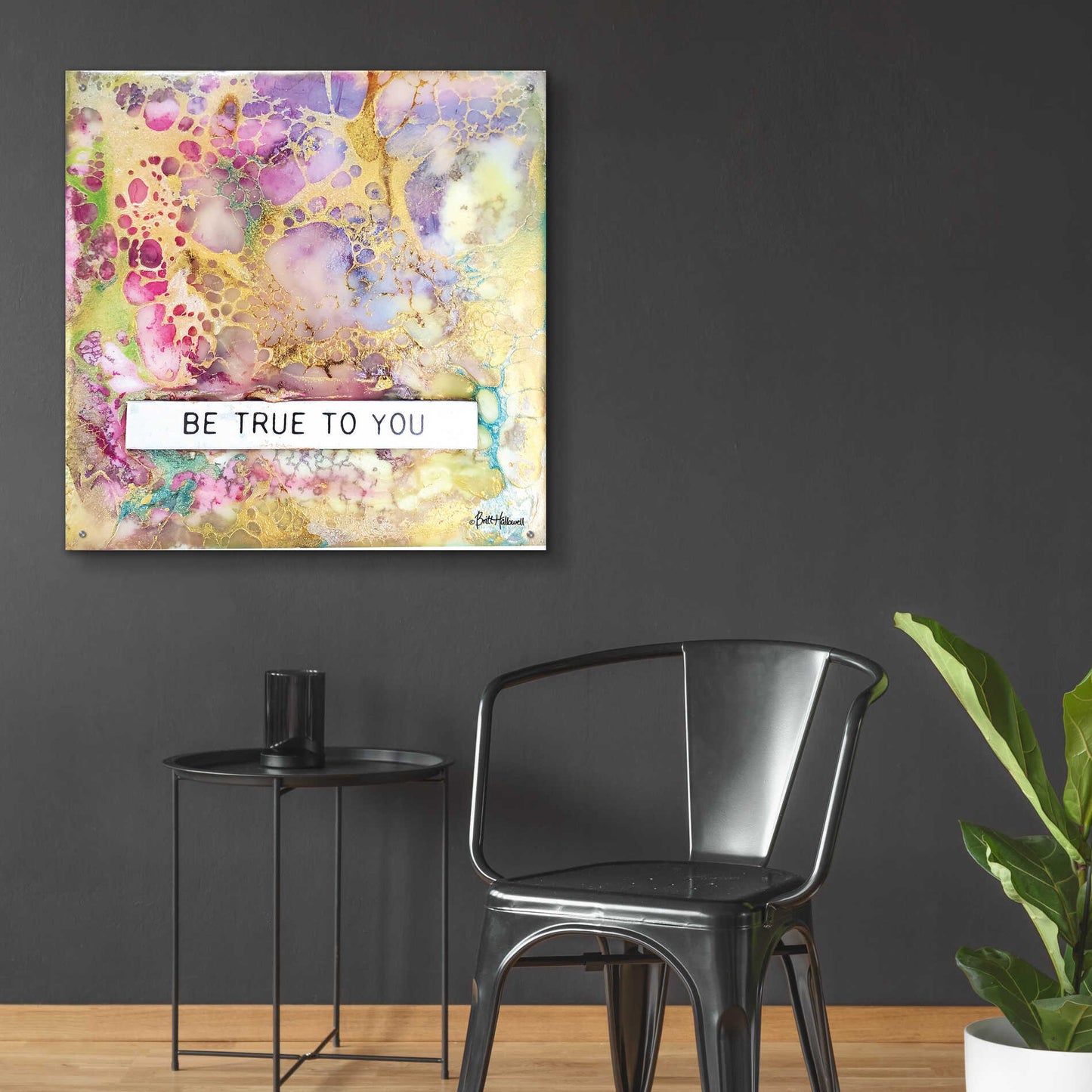 Epic Art 'Be True to You' by Britt Hallowell, Acrylic Glass Wall Art,36x36