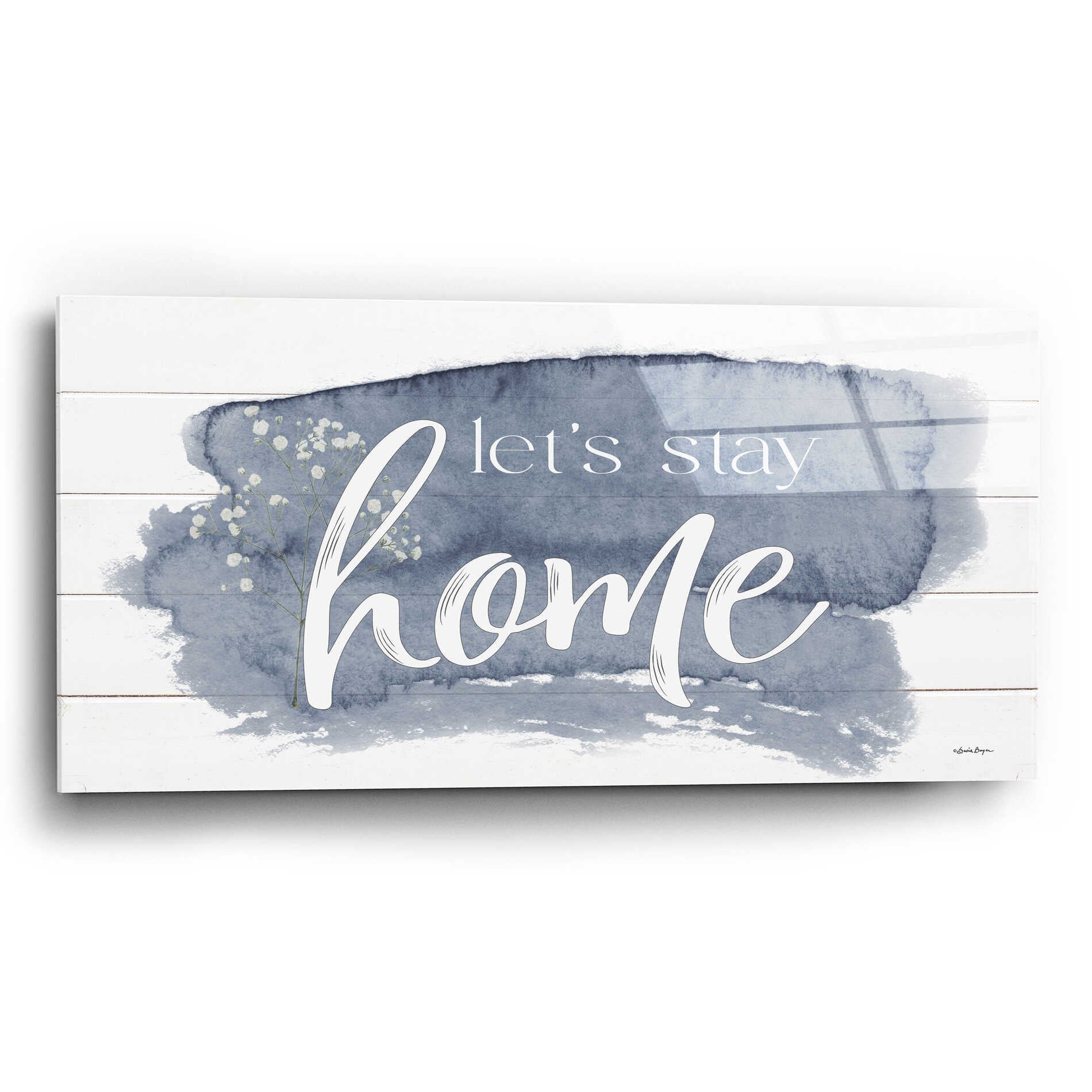 Epic Art 'Let's Stay Home 2' by Susie Boyer, Acrylic Glass Wall Art,24x12