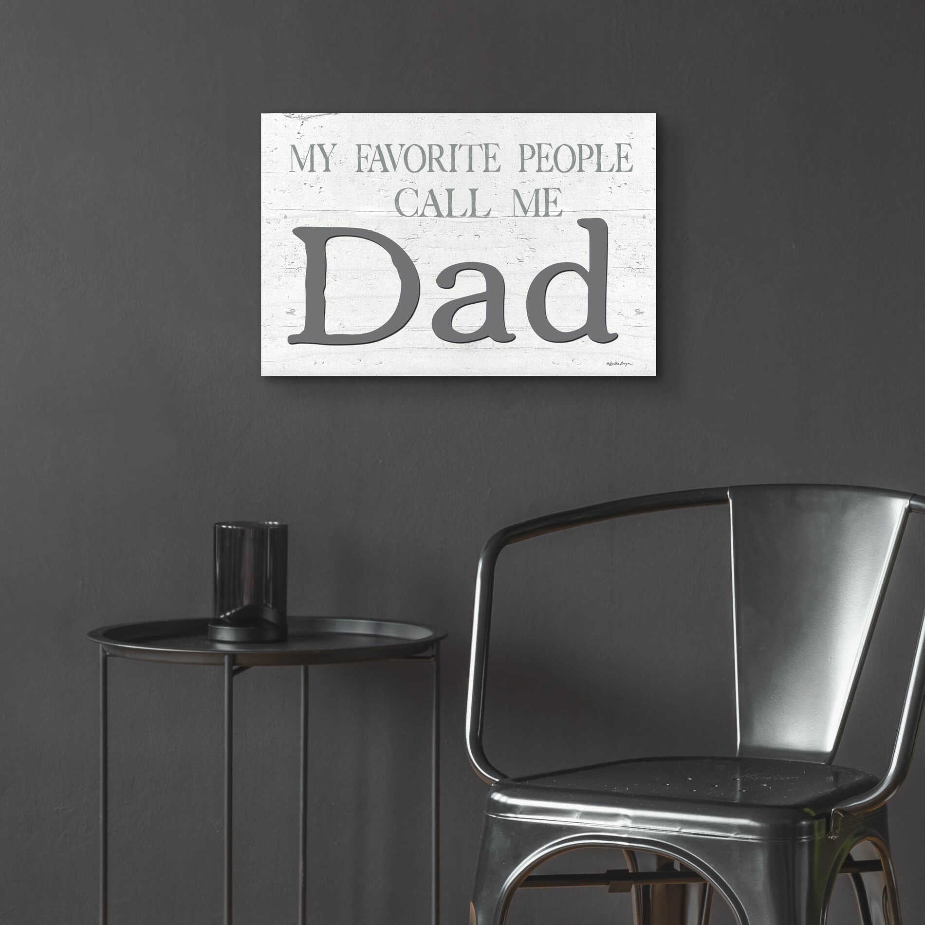 Epic Art 'My Favorite People Call Me Dad' by Susie Boyer, Acrylic Glass Wall Art,24x16