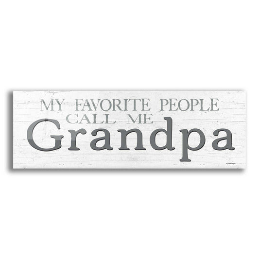 Epic Art 'My Favorite People Call Me Grandpa' by Susie Boyer, Acrylic Glass Wall Art