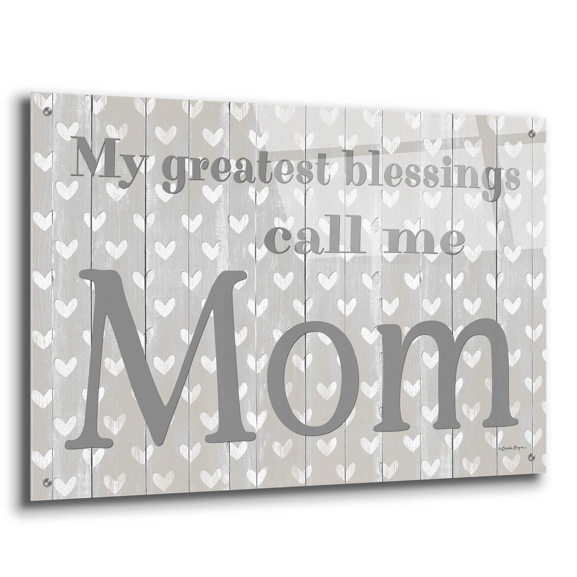 Epic Art 'My Greatest Blessings Call Me Mom' by Susie Boyer, Acrylic Glass Wall Art,36x24