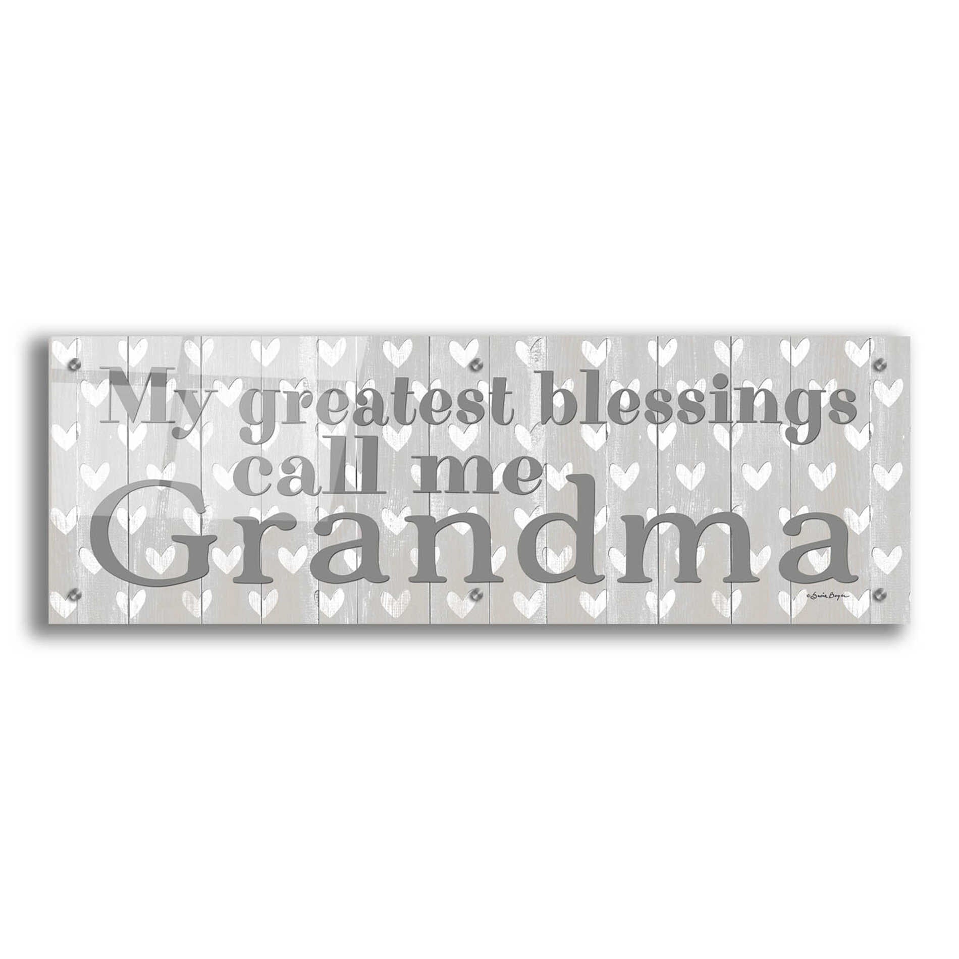 Epic Art 'My Greatest Blessings Call Me Grandma' by Susie Boyer, Acrylic Glass Wall Art,36x12