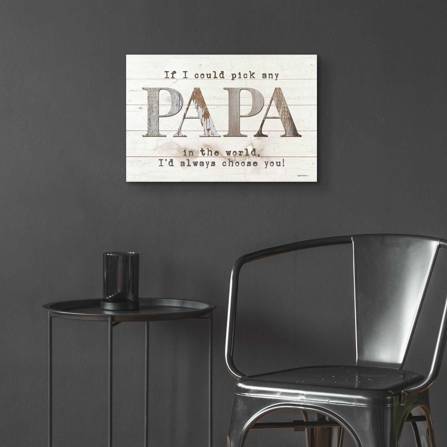 Epic Art 'Papa - I'd Pick You' by Susie Boyer, Acrylic Glass Wall Art,24x16