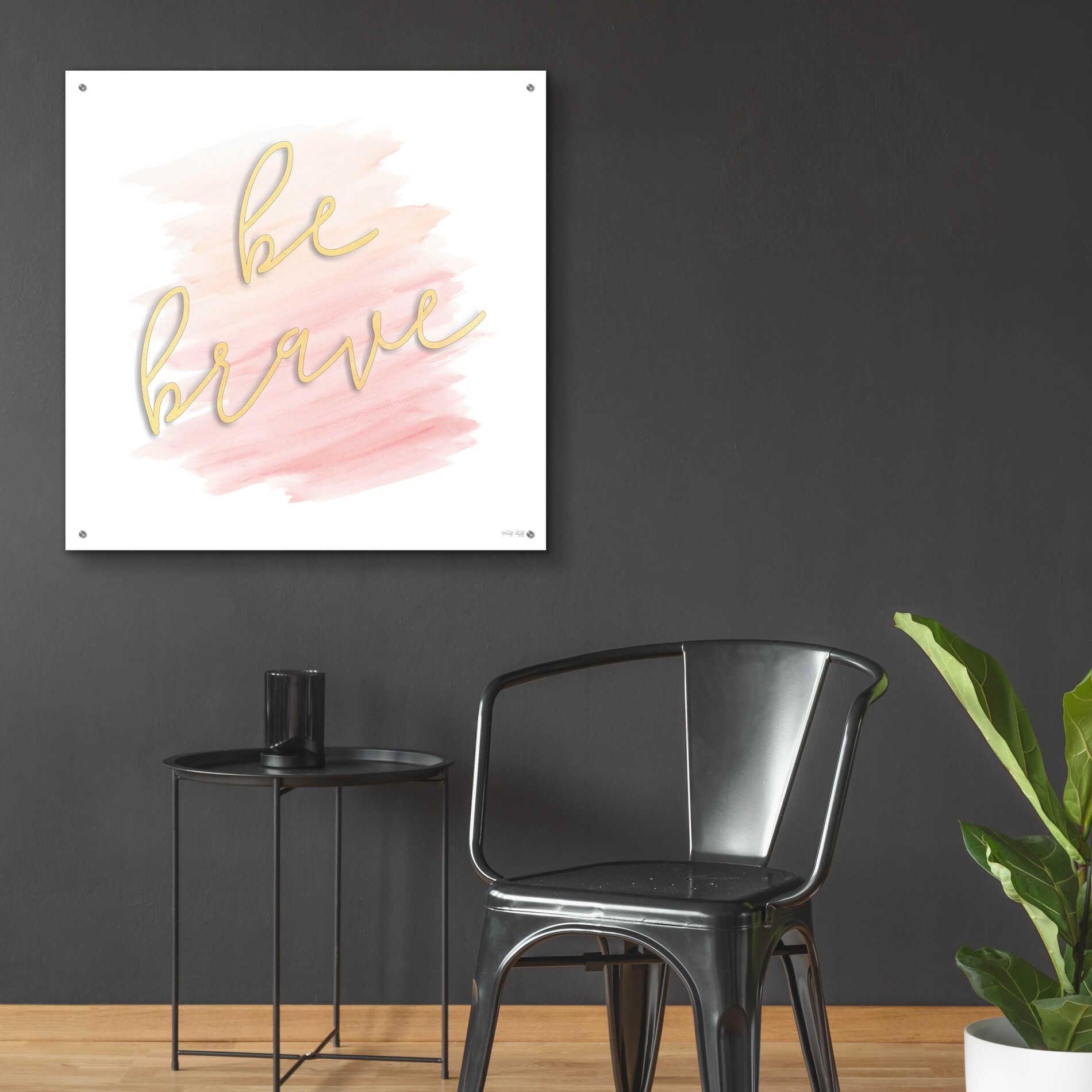 Epic Art 'Be Brave Pink' by Cindy Jacobs, Acrylic Glass Wall Art,36x36