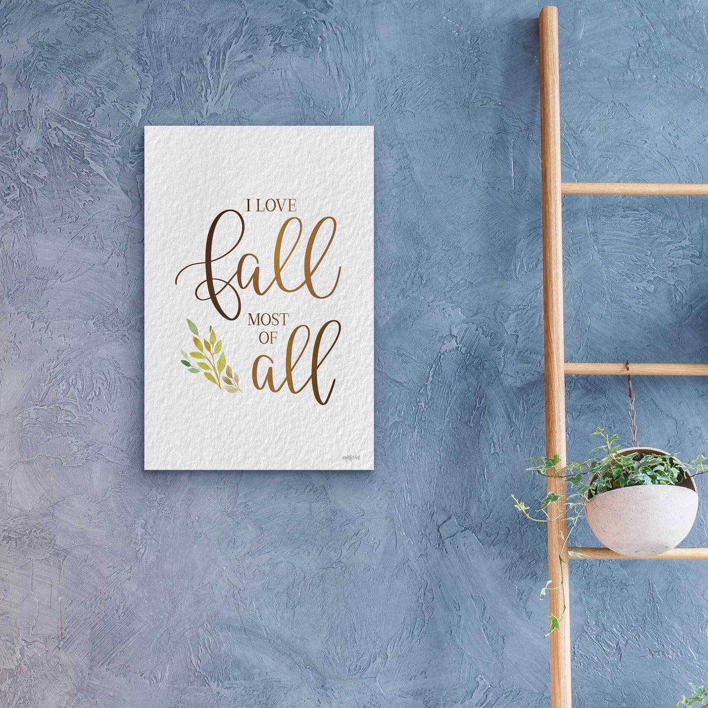 Epic Art 'I Love Fall Most of All' by Imperfect Dust, Acrylic Glass Wall Art,16x24