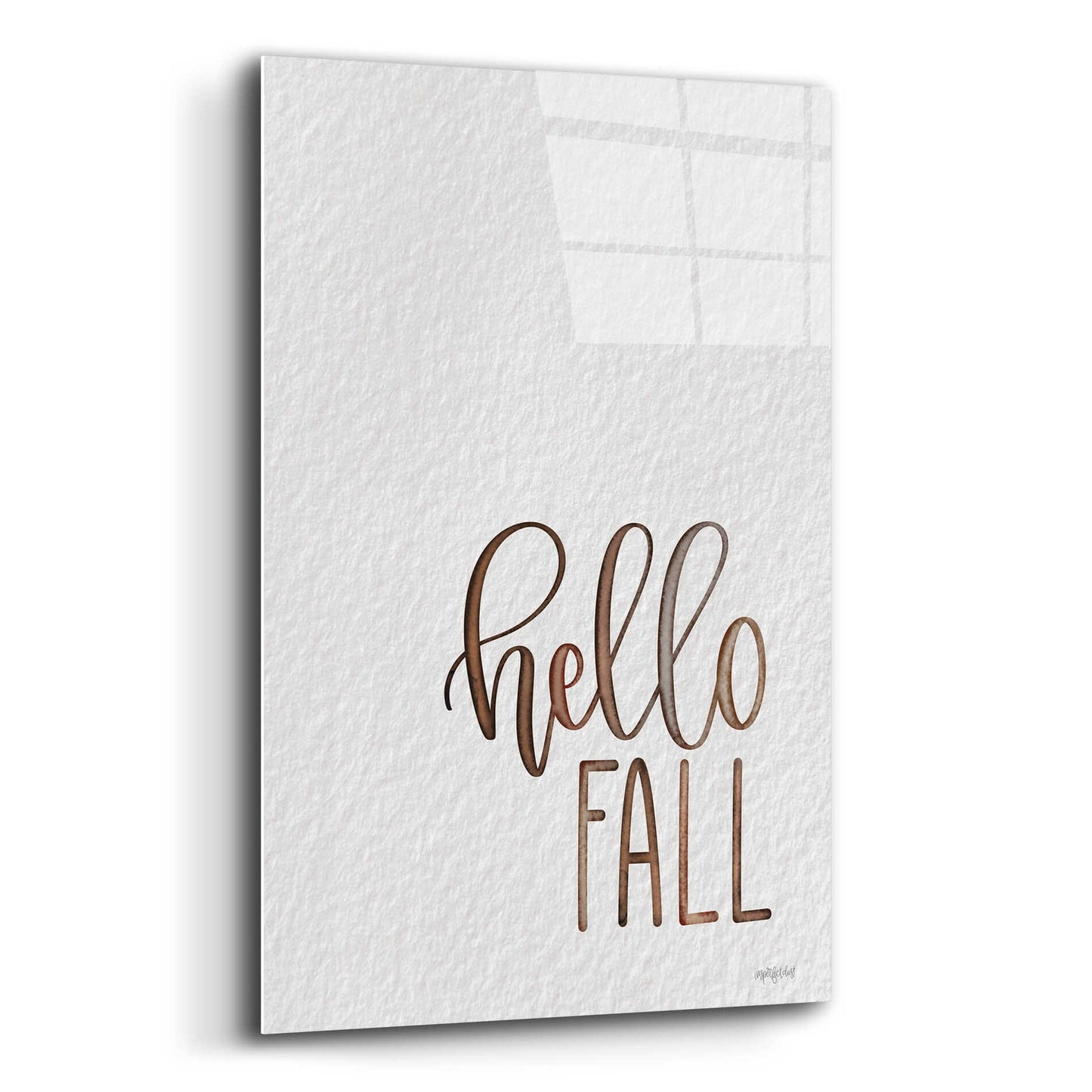 Epic Art 'Hello Fall 2' by Imperfect Dust, Acrylic Glass Wall Art,12x16