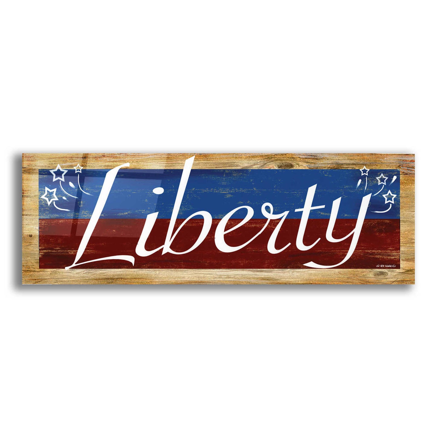 Epic Art 'Liberty' by Ed Wargo, Acrylic Glass Wall Art