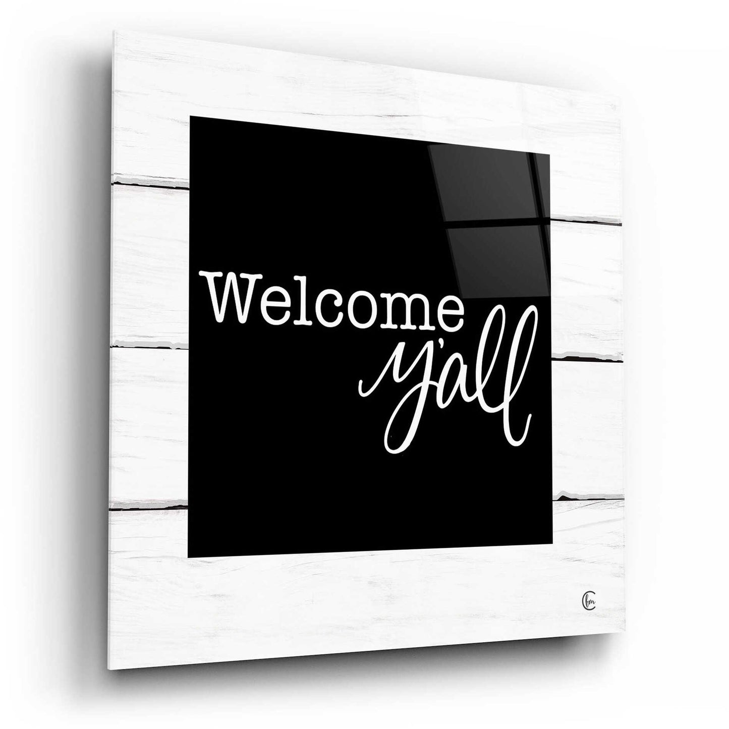 Epic Art 'Welcome Y'all ' by Fearfully Made Creations, Acrylic Glass Wall Art,12x12