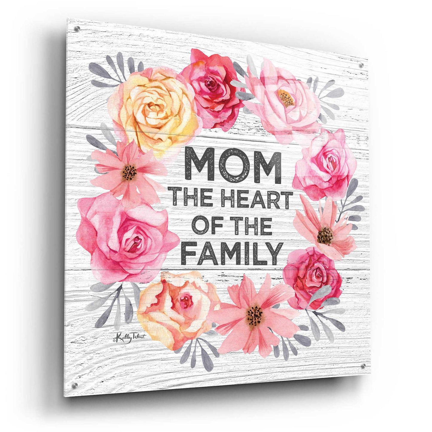 Epic Art 'Mom - the Heart of the Family' by Kelley Talent, Acrylic Glass Wall Art,36x36