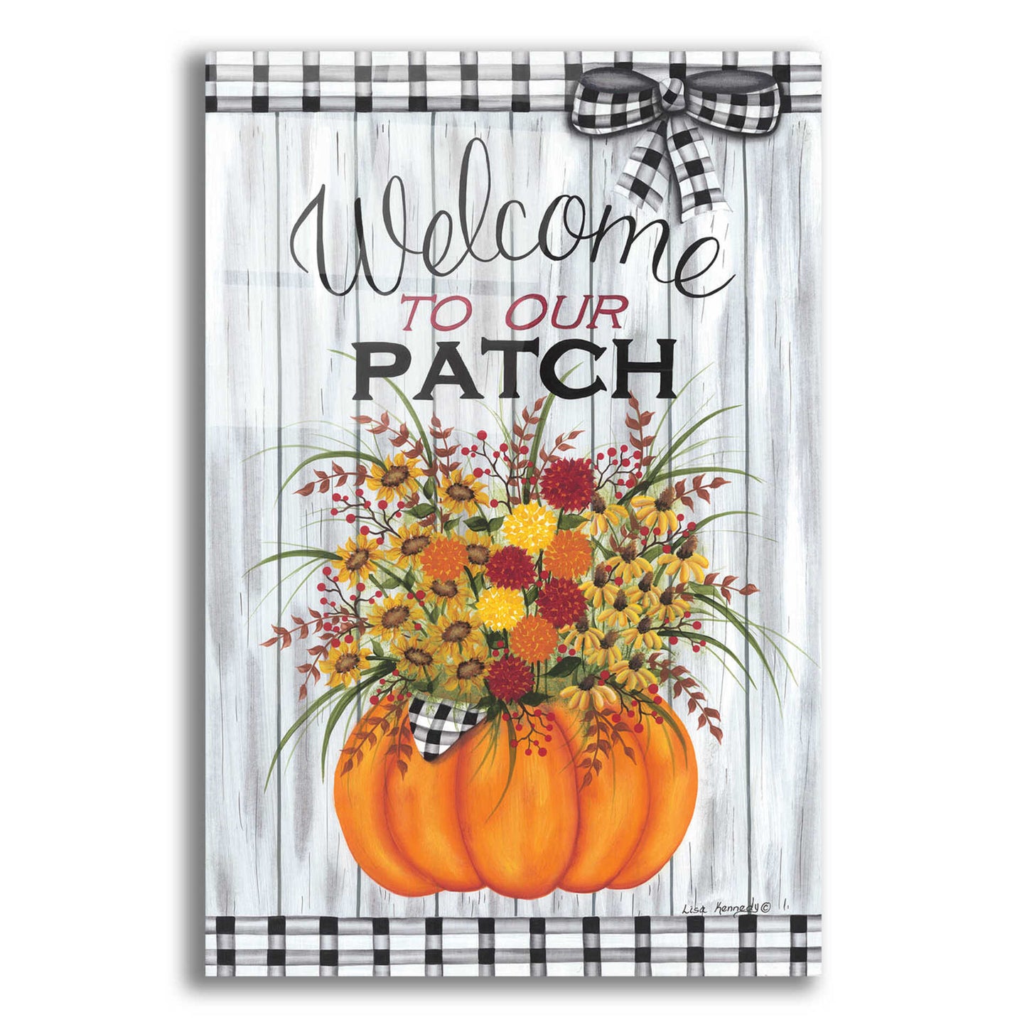 Epic Art 'Welcome to Our Patch' by Lisa Kennedy, Acrylic Glass Wall Art,16x24