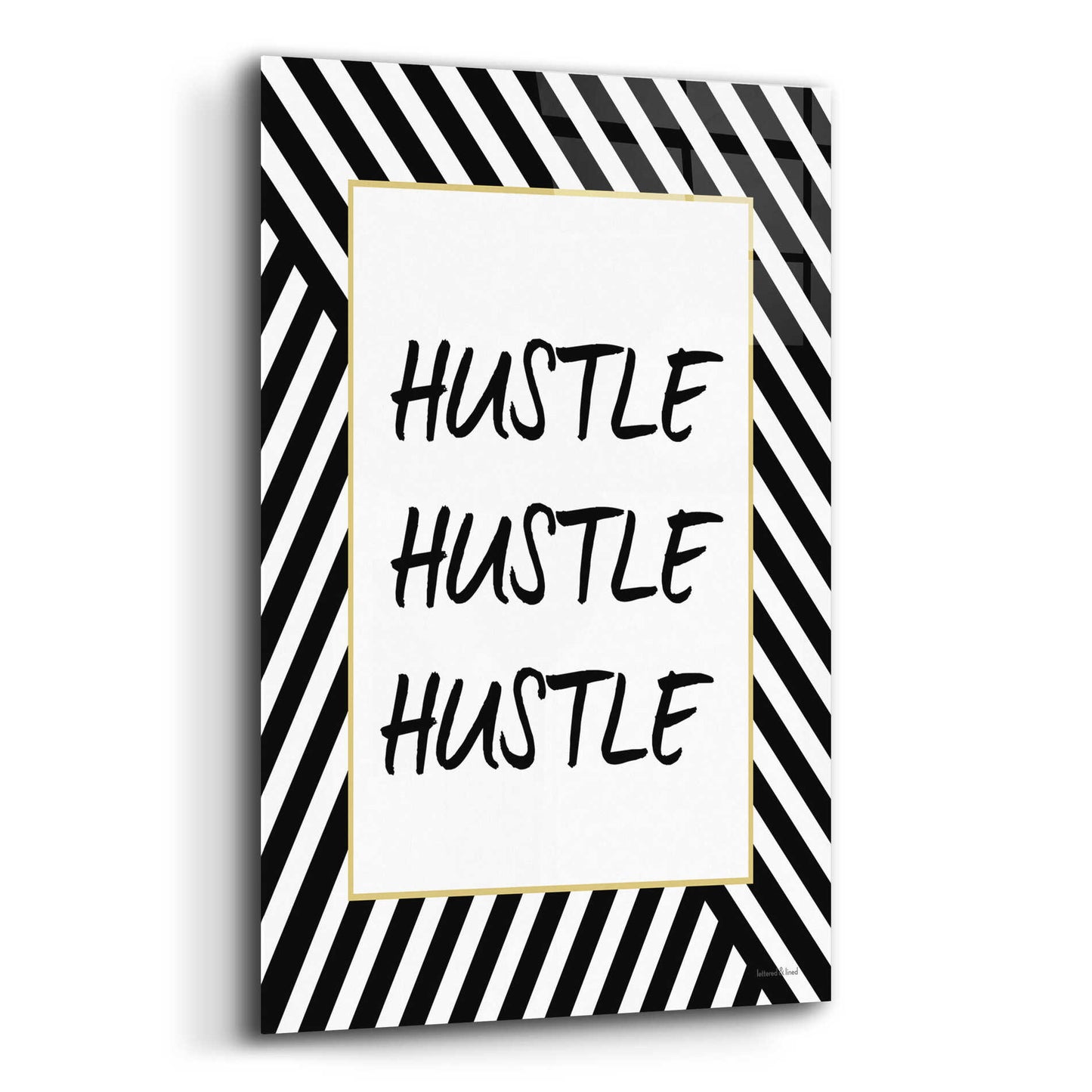 Epic Art 'Hustle' by lettered & lined, Acrylic Glass Wall Art,16x24