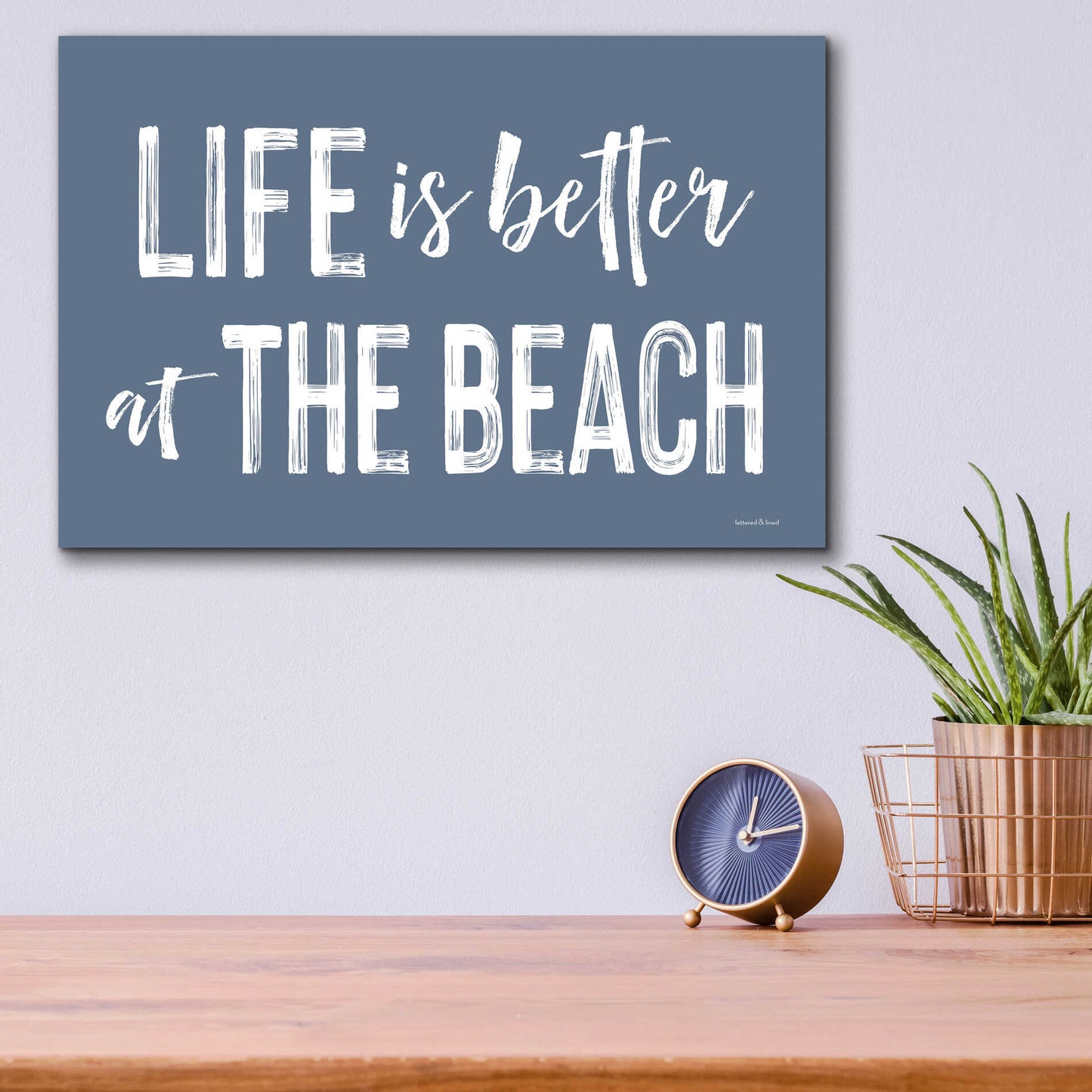 Epic Art 'Life is Better at the Beach' by lettered & lined, Acrylic Glass Wall Art,16x12