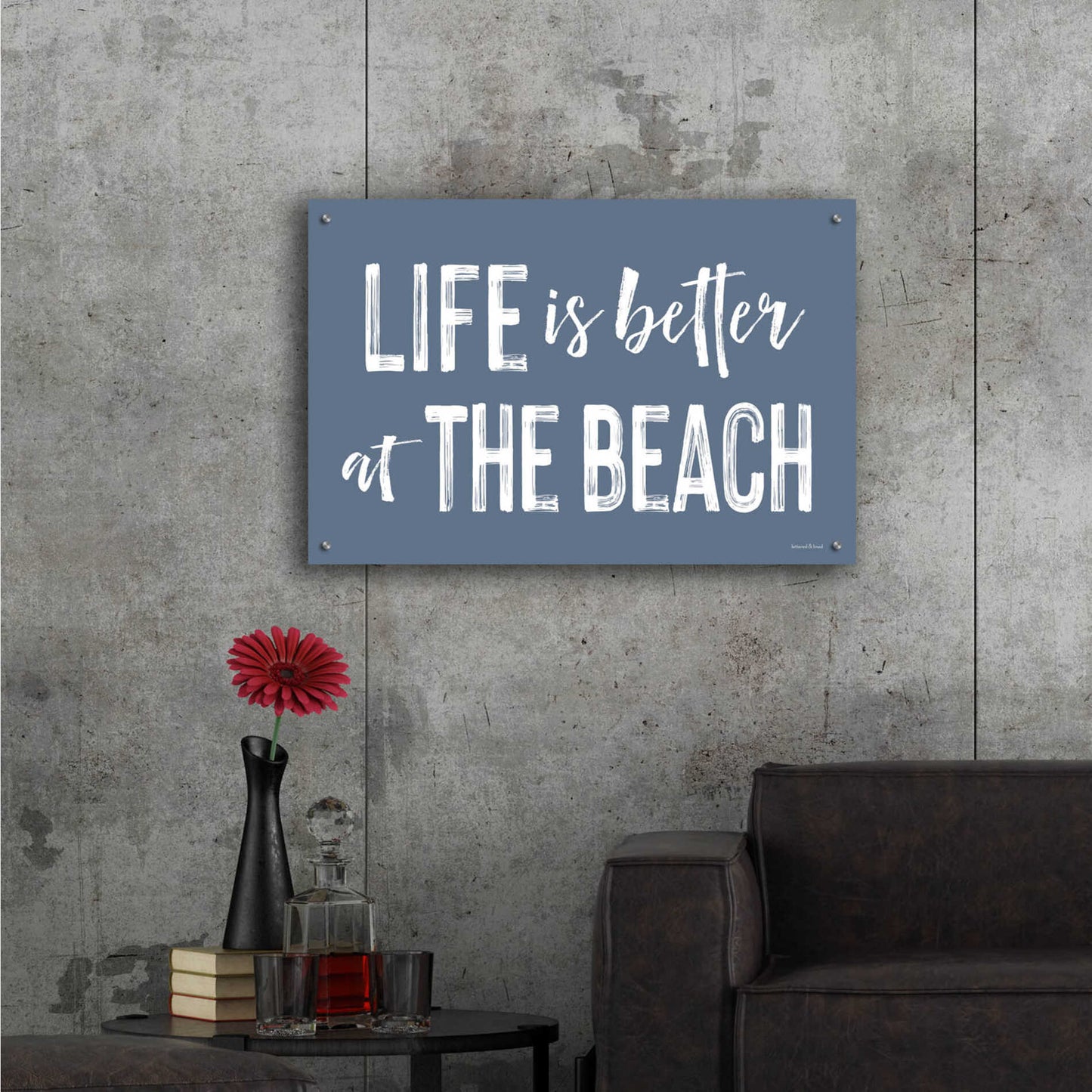 Epic Art 'Life is Better at the Beach' by lettered & lined, Acrylic Glass Wall Art,36x24