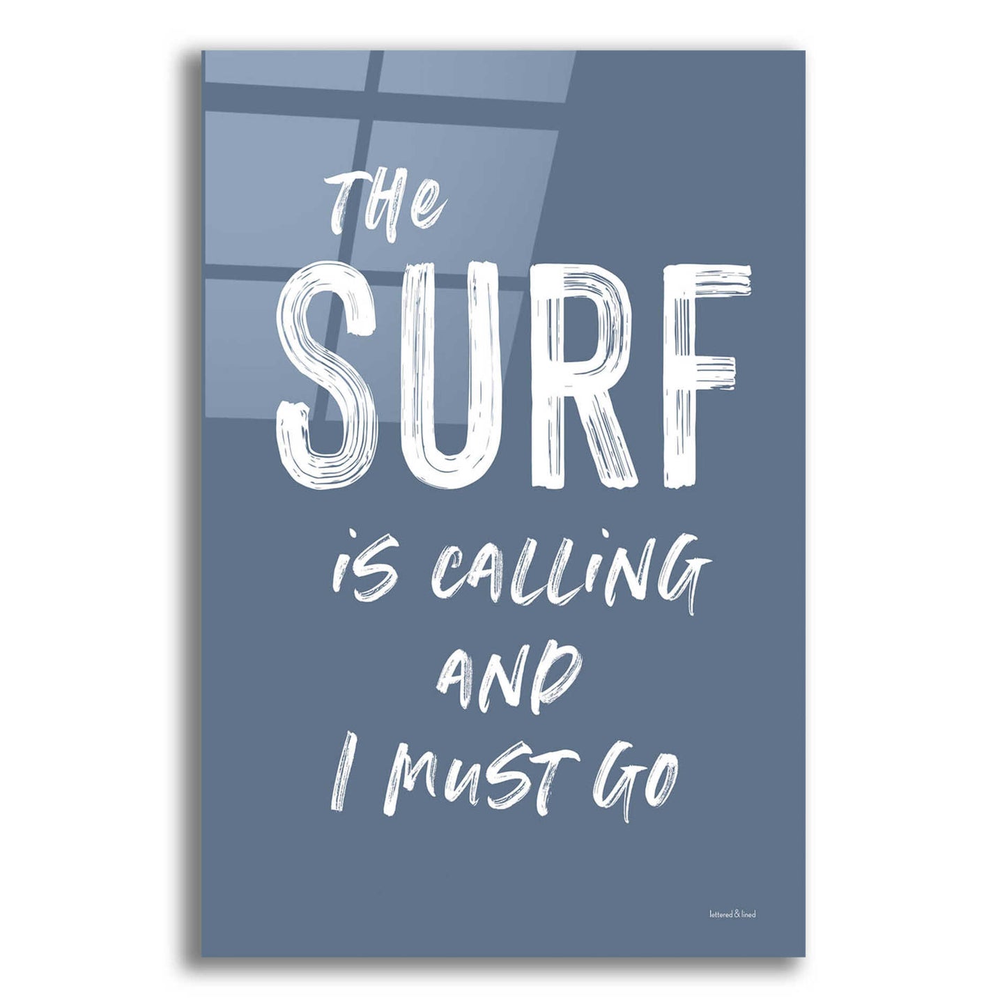 Epic Art 'The Surf is Calling' by lettered & lined, Acrylic Glass Wall Art,12x16