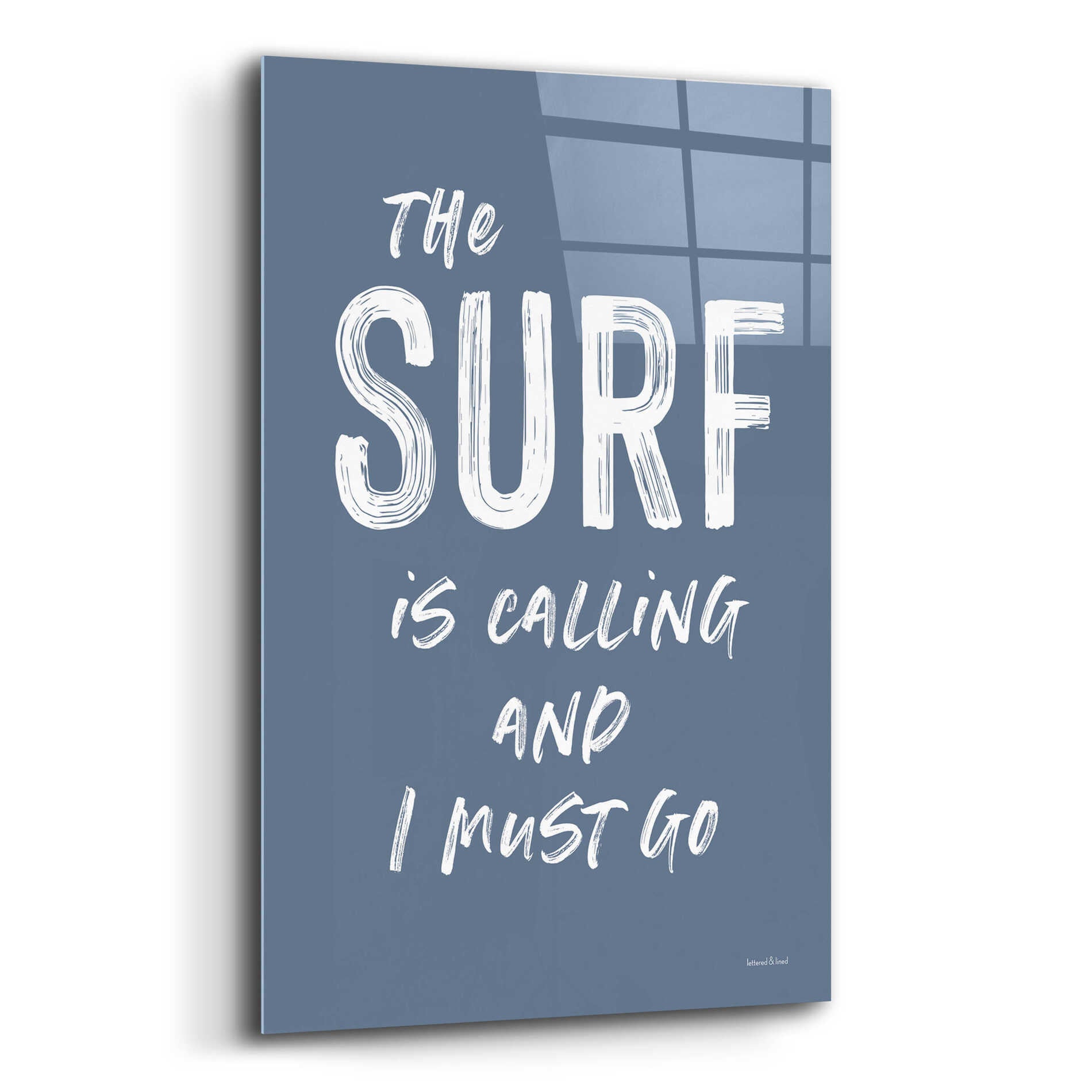 Epic Art 'The Surf is Calling' by lettered & lined, Acrylic Glass Wall Art,16x24