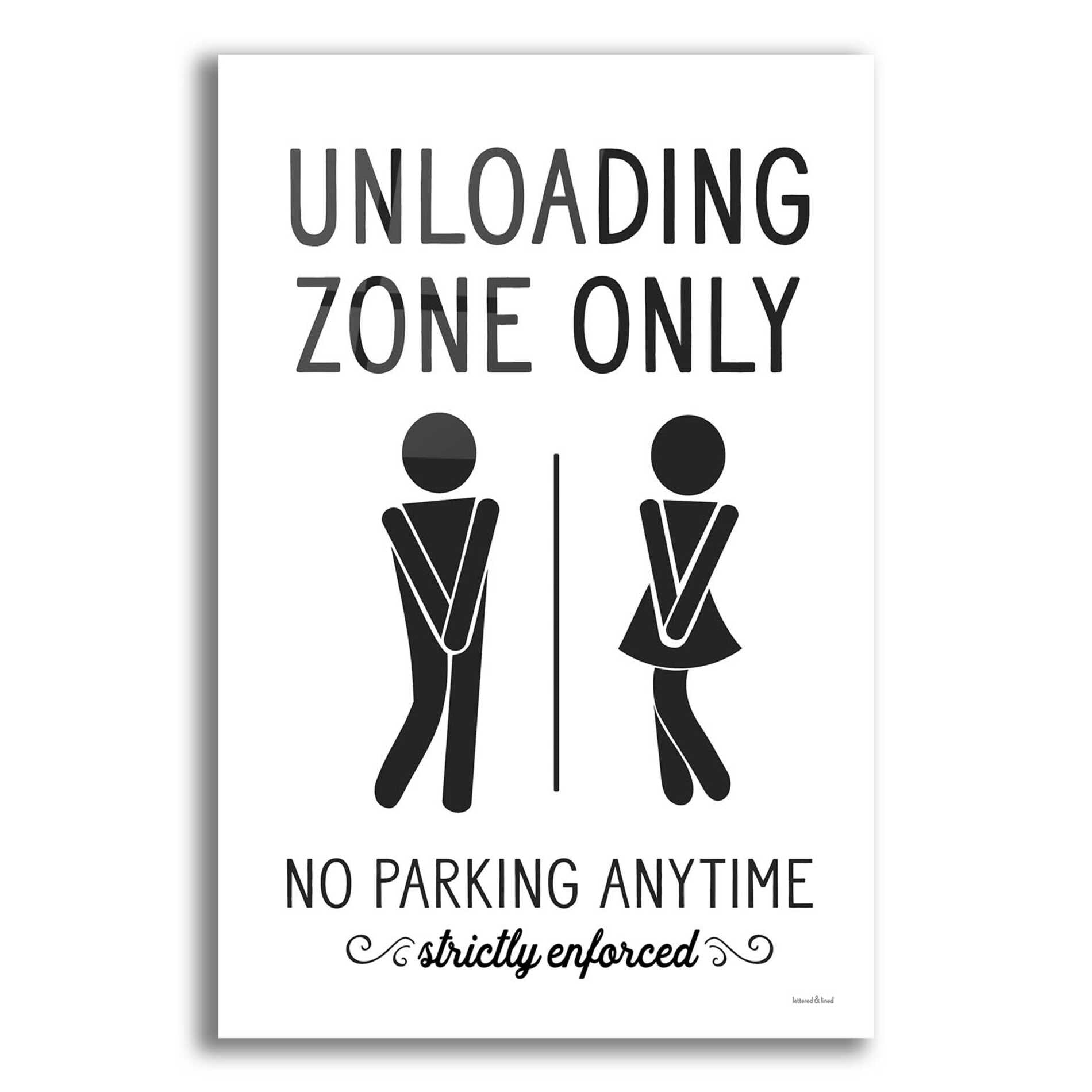 Epic Art 'Unloading Zone Only' by lettered & lined, Acrylic Glass Wall Art,12x16