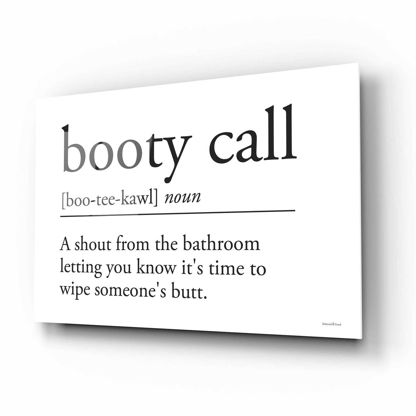 Epic Art 'Booty Call' by lettered & lined, Acrylic Glass Wall Art,16x12