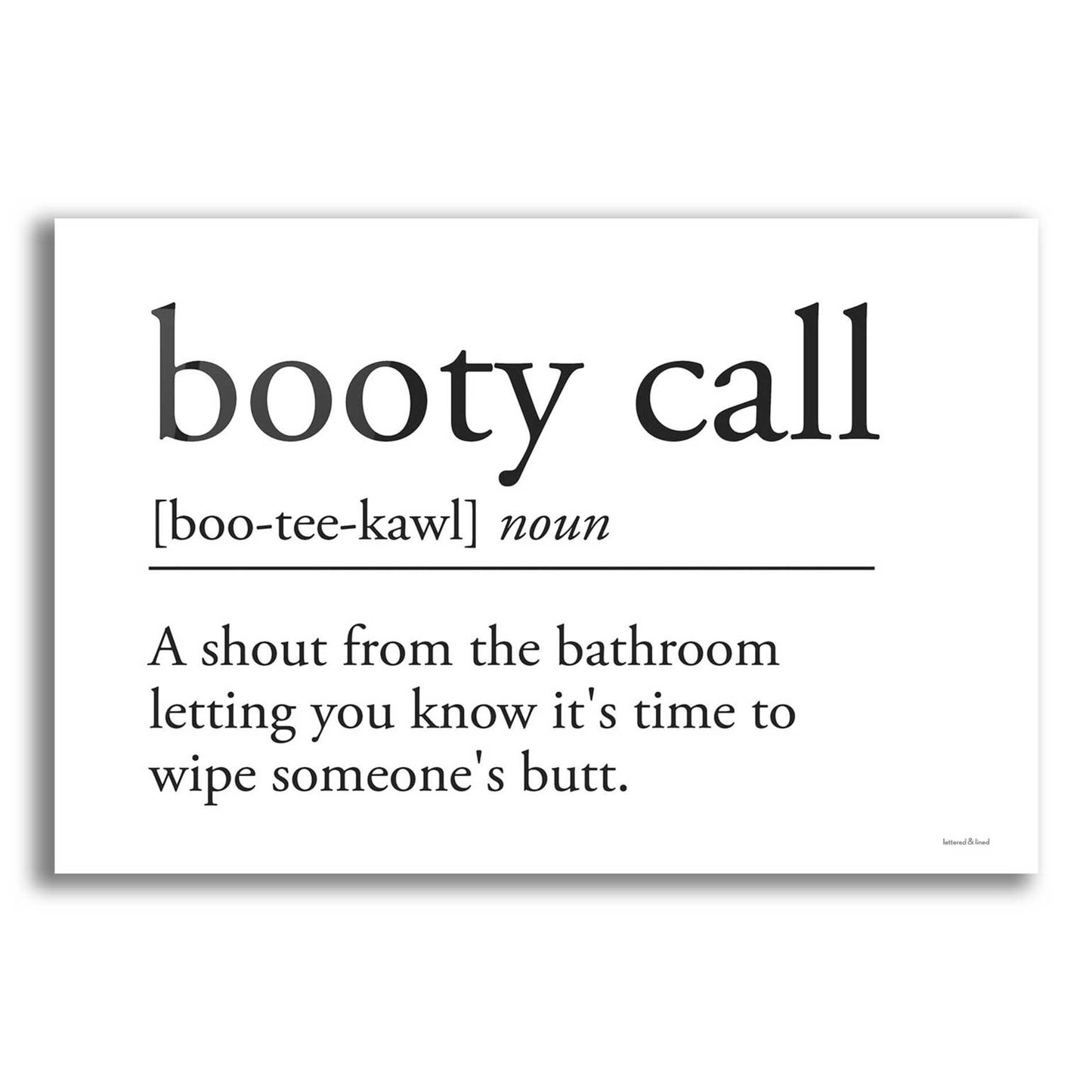 Epic Art 'Booty Call' by lettered & lined, Acrylic Glass Wall Art,16x12