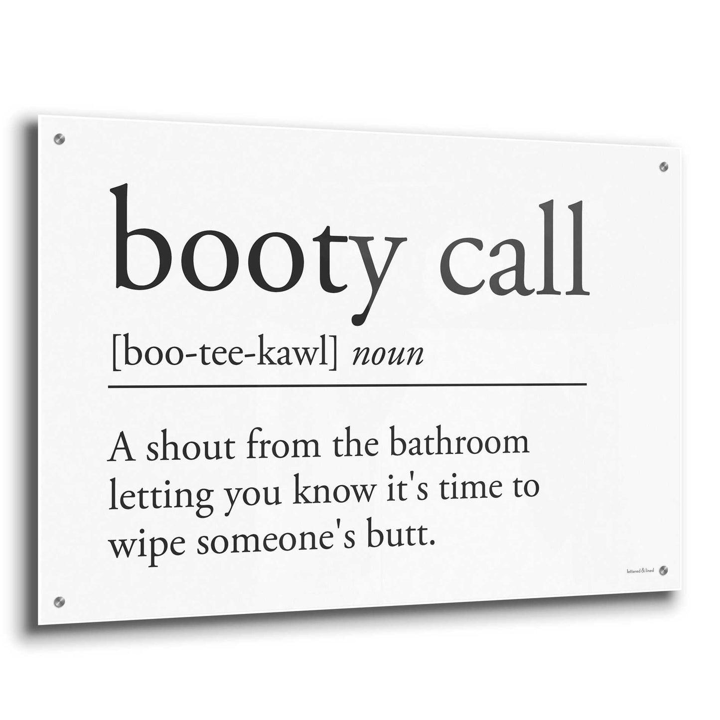 Epic Art 'Booty Call' by lettered & lined, Acrylic Glass Wall Art,36x24