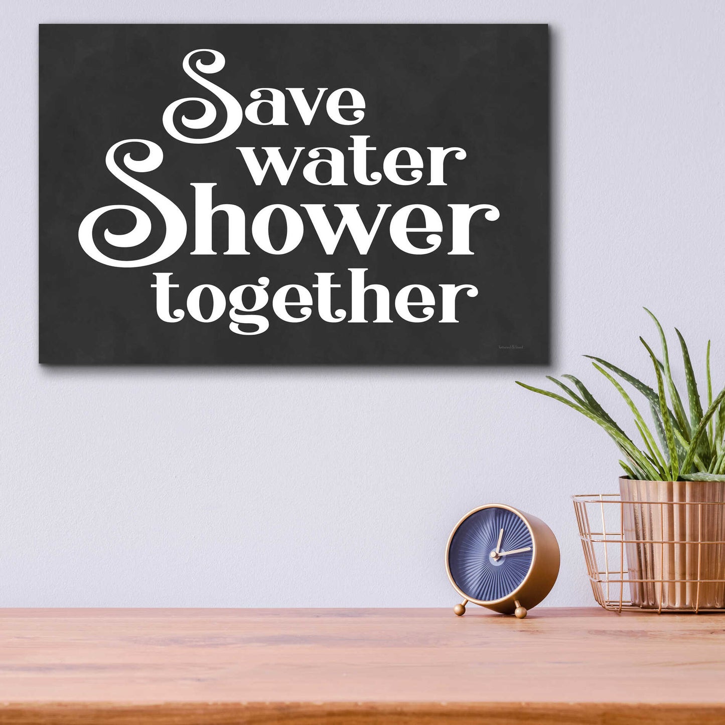 Epic Art 'Save Water, Shower Together' by lettered & lined, Acrylic Glass Wall Art,16x12