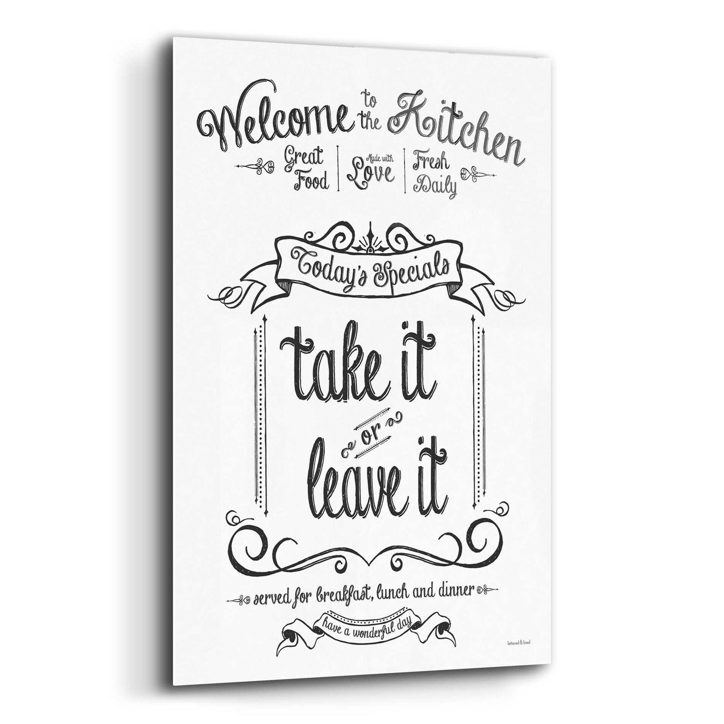 Epic Art 'Take It or Leave It' by lettered & lined, Acrylic Glass Wall Art,16x24