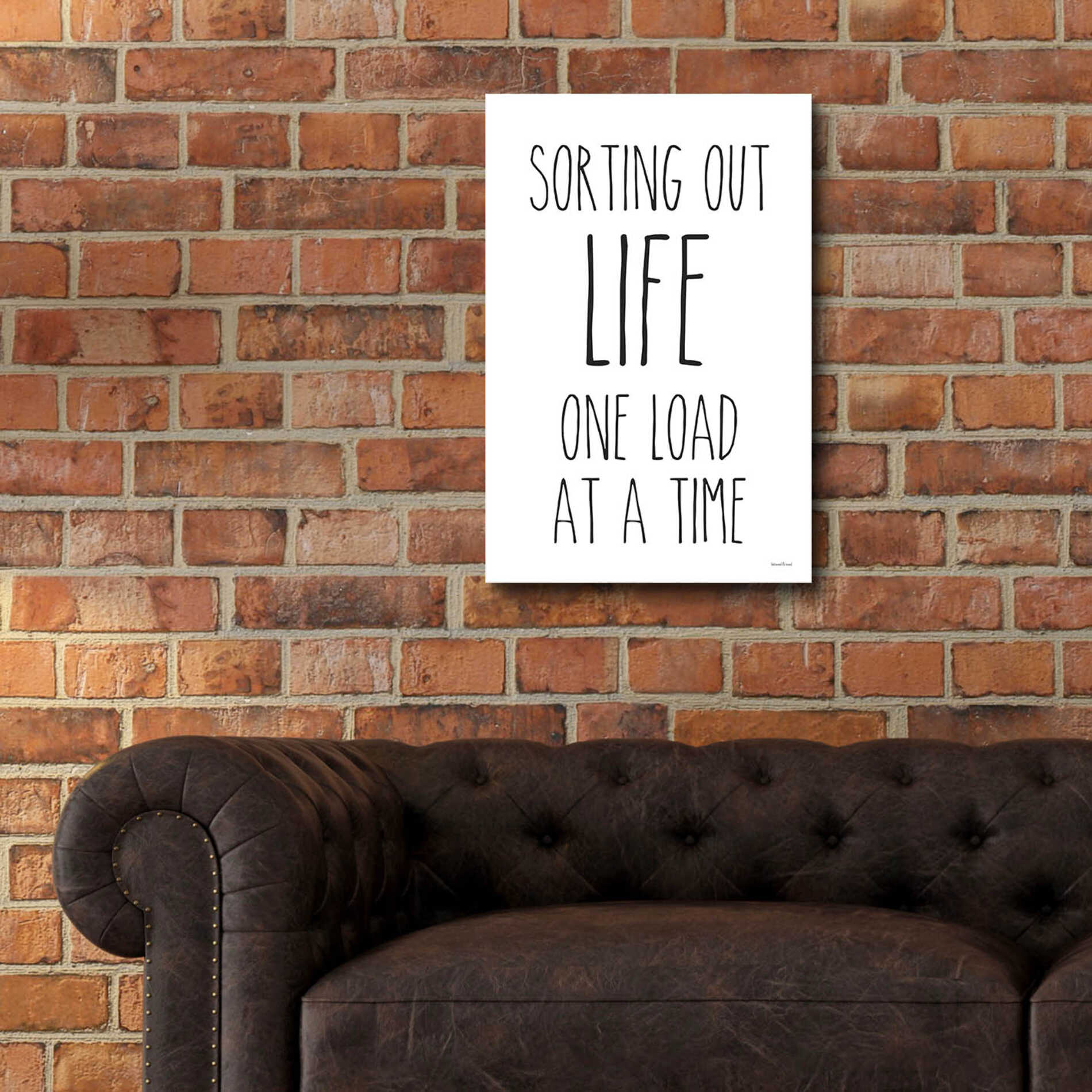 Epic Art 'One Load at a Time' by lettered & lined, Acrylic Glass Wall Art,16x24