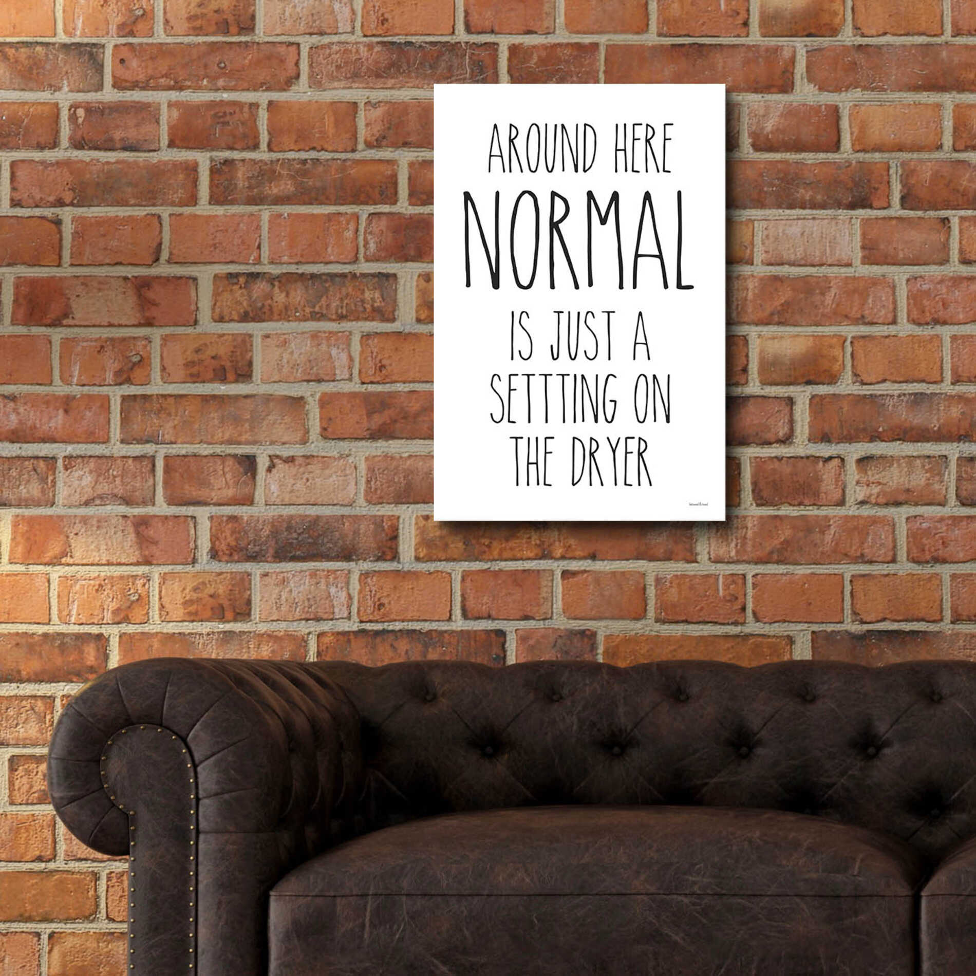 Epic Art 'Normal Dryer Setting' by lettered & lined, Acrylic Glass Wall Art,16x24