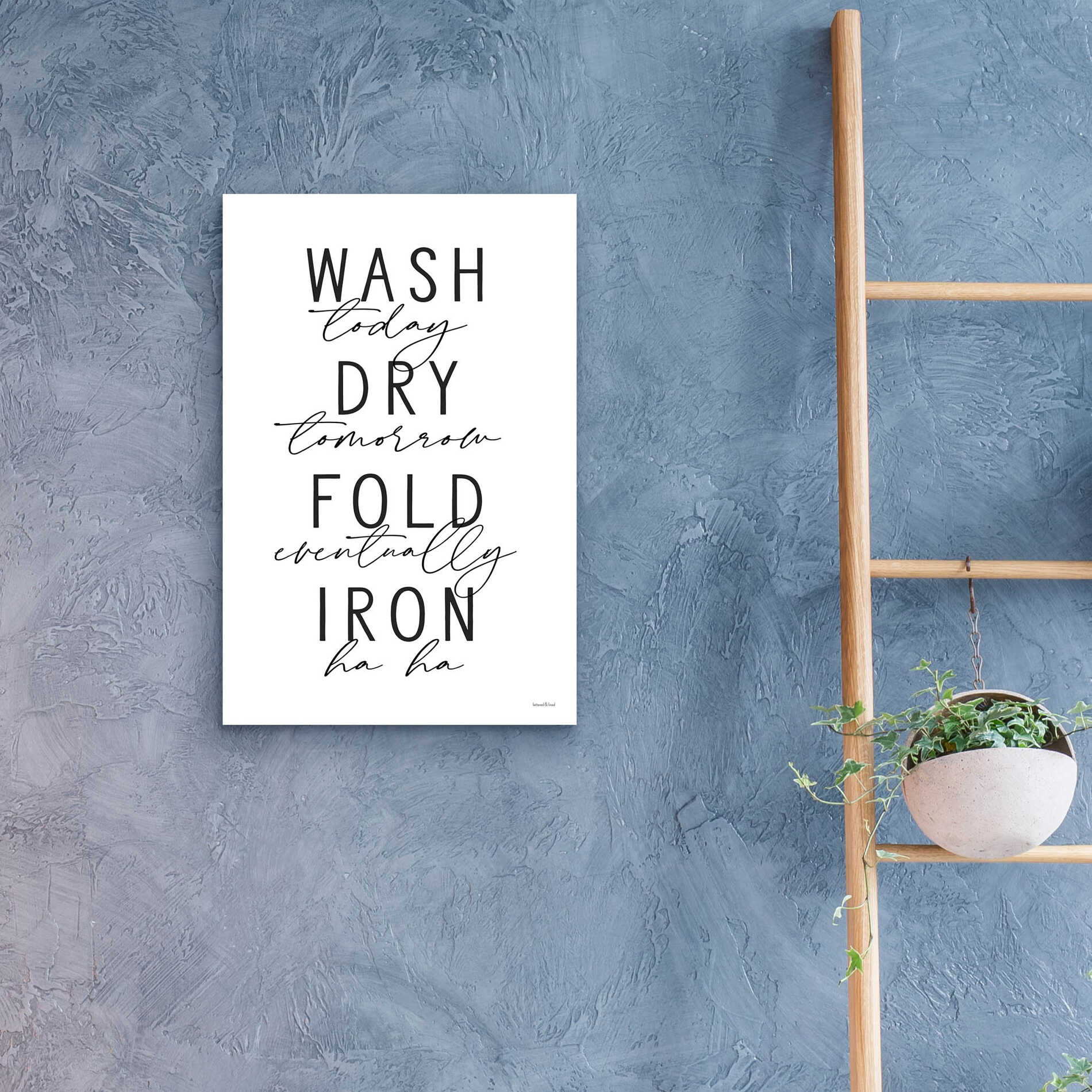 Epic Art 'Wash Today' by lettered & lined, Acrylic Glass Wall Art,16x24