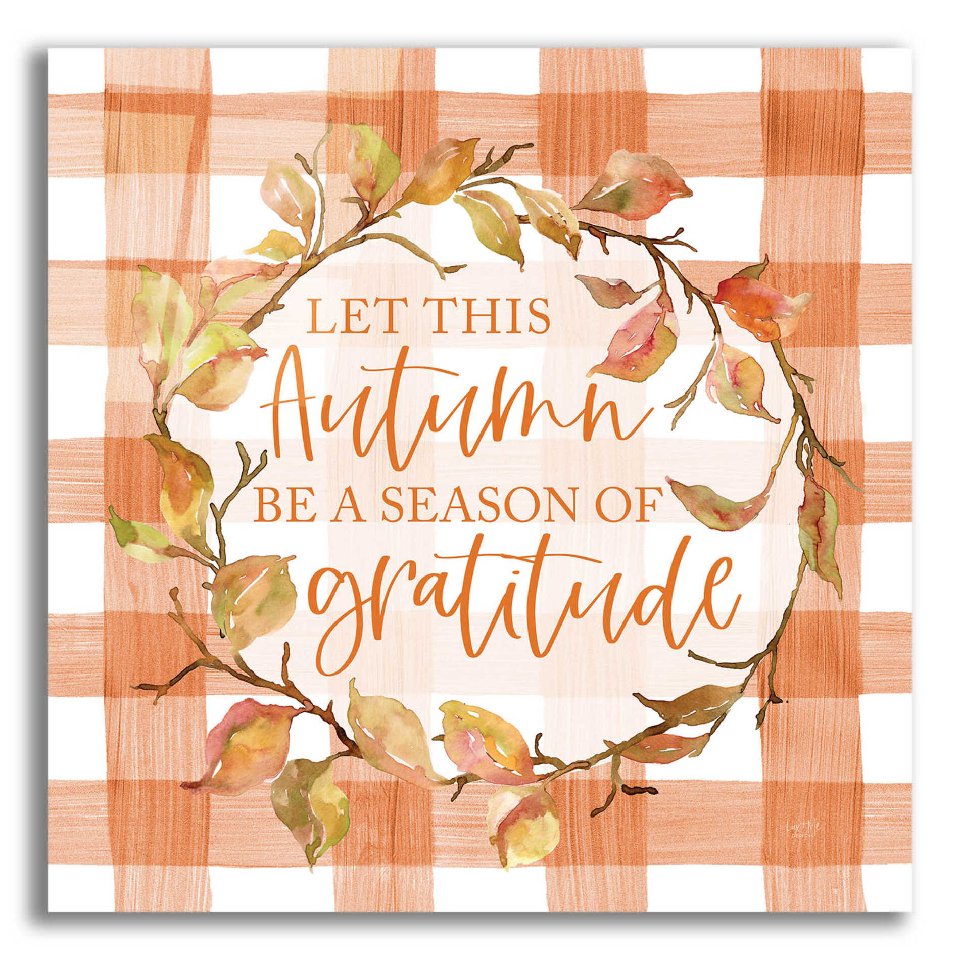 Epic Art 'Season of Gratitude Autumn' by Lux + Me Designs, Acrylic Glass Wall Art