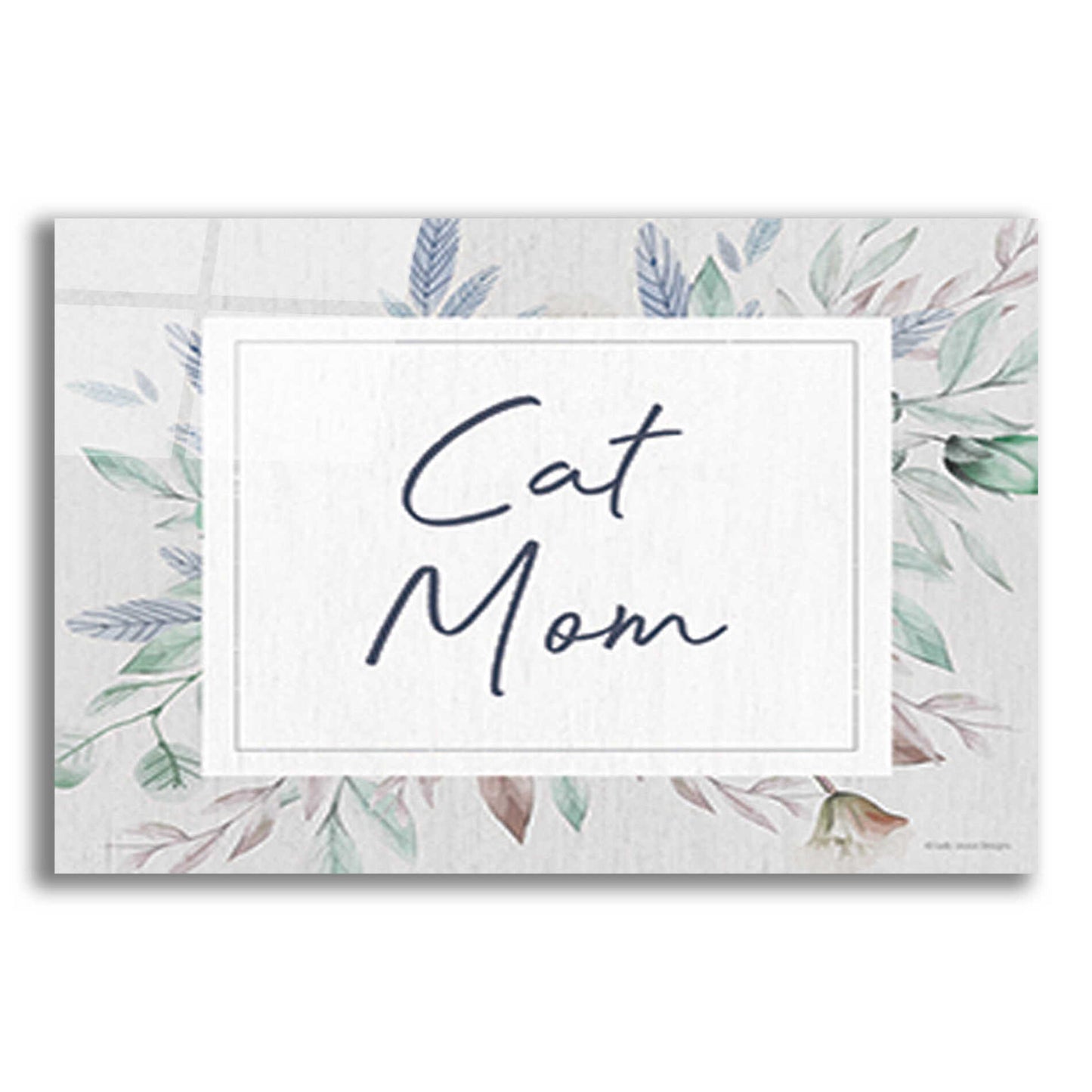 Epic Art 'Cat Mom' by Lady Louise Designs, Acrylic Glass Wall Art,16x12