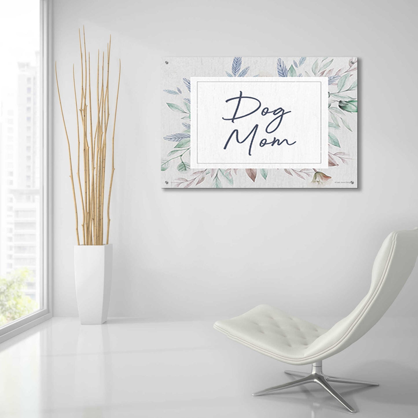 Epic Art 'Dog Mom' by Lady Louise Designs, Acrylic Glass Wall Art,36x24