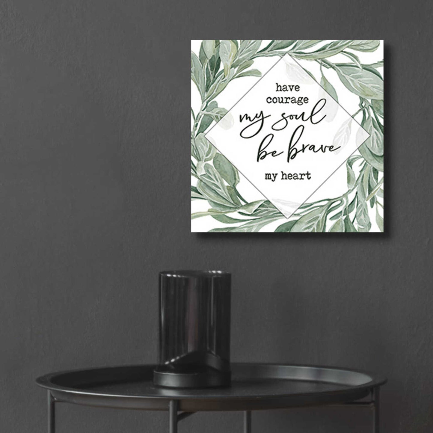 Epic Art 'Have Courage, Be Brave' by Cindy Jacobs, Acrylic Glass Wall Art,12x12